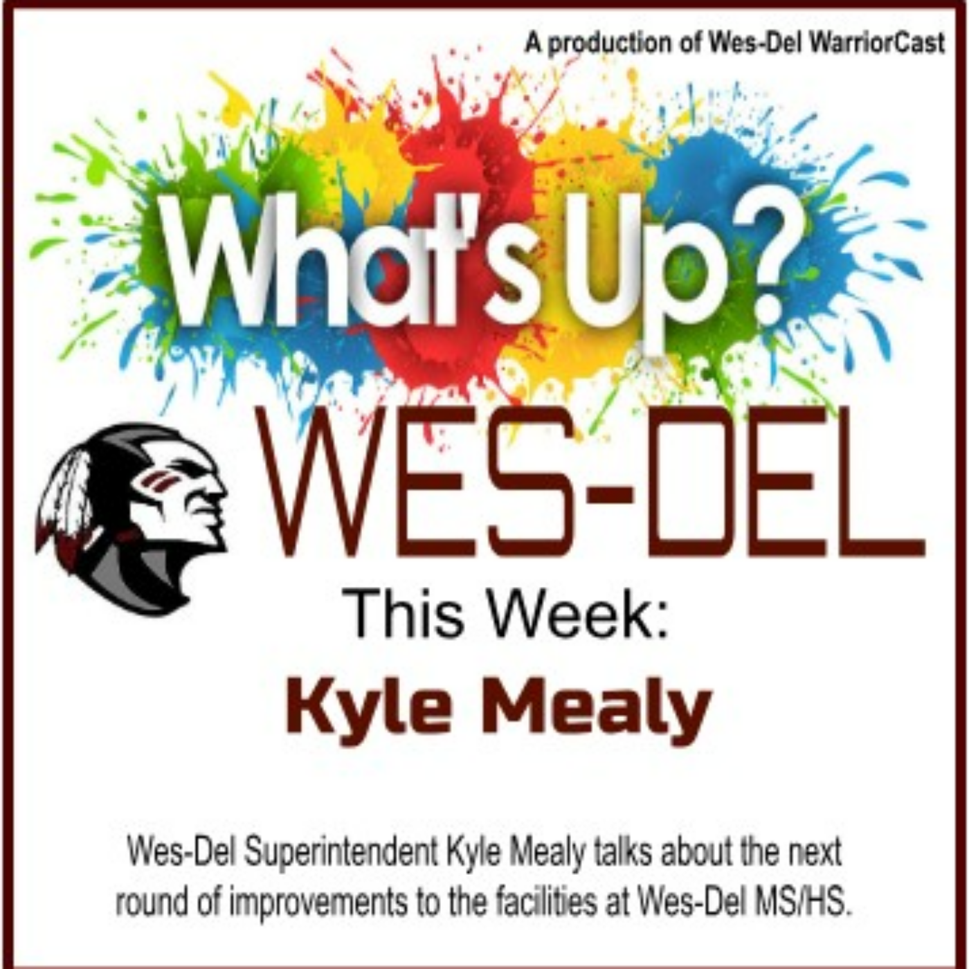 Wes-Del WarriorCast