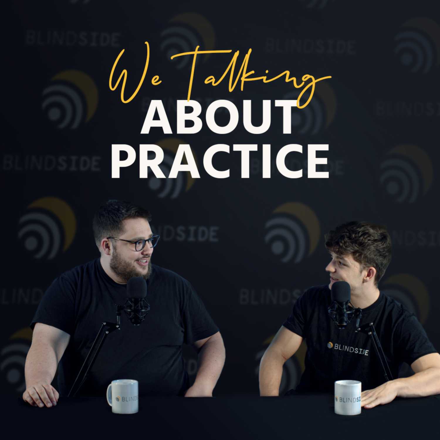 We talking about practice