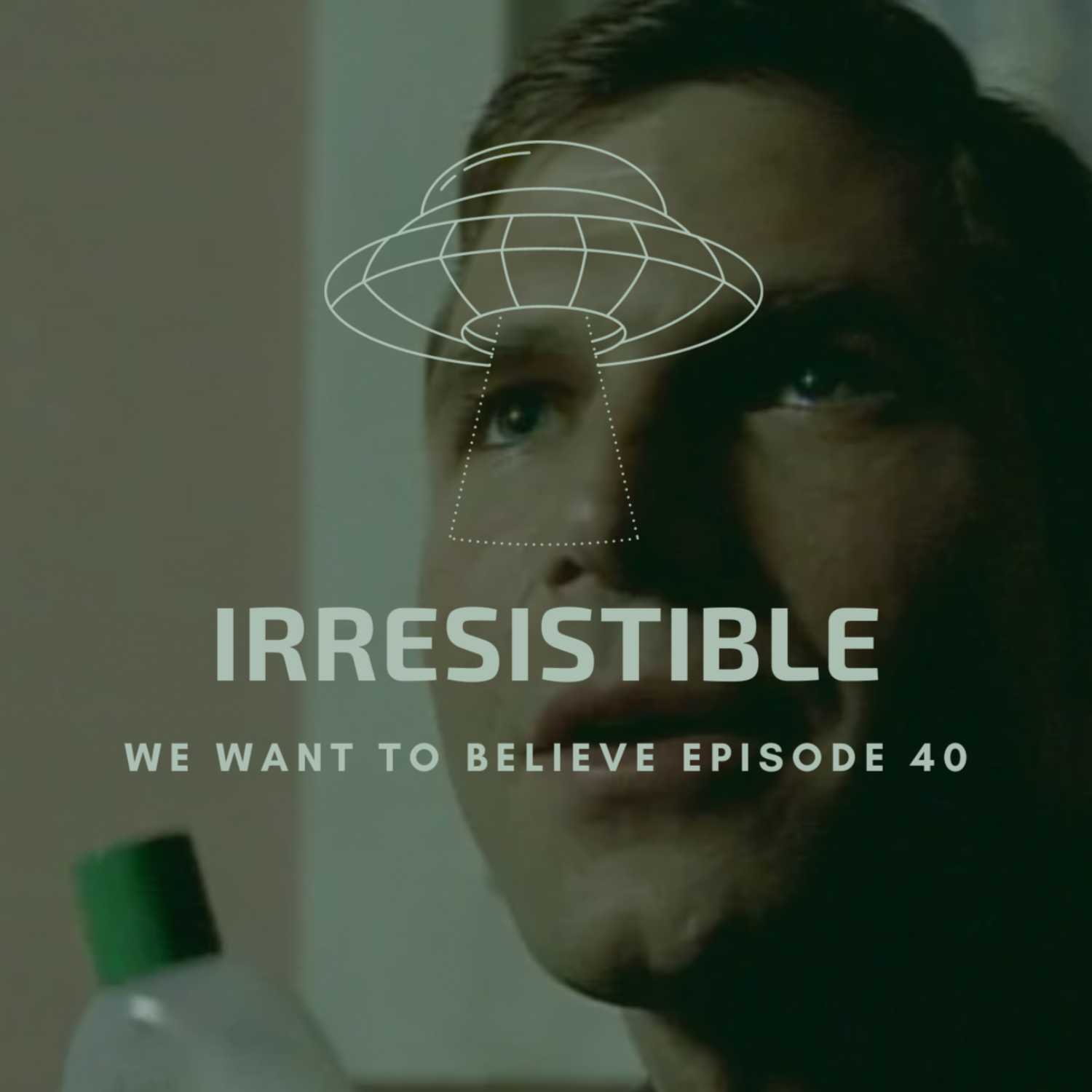 We Want To Believe