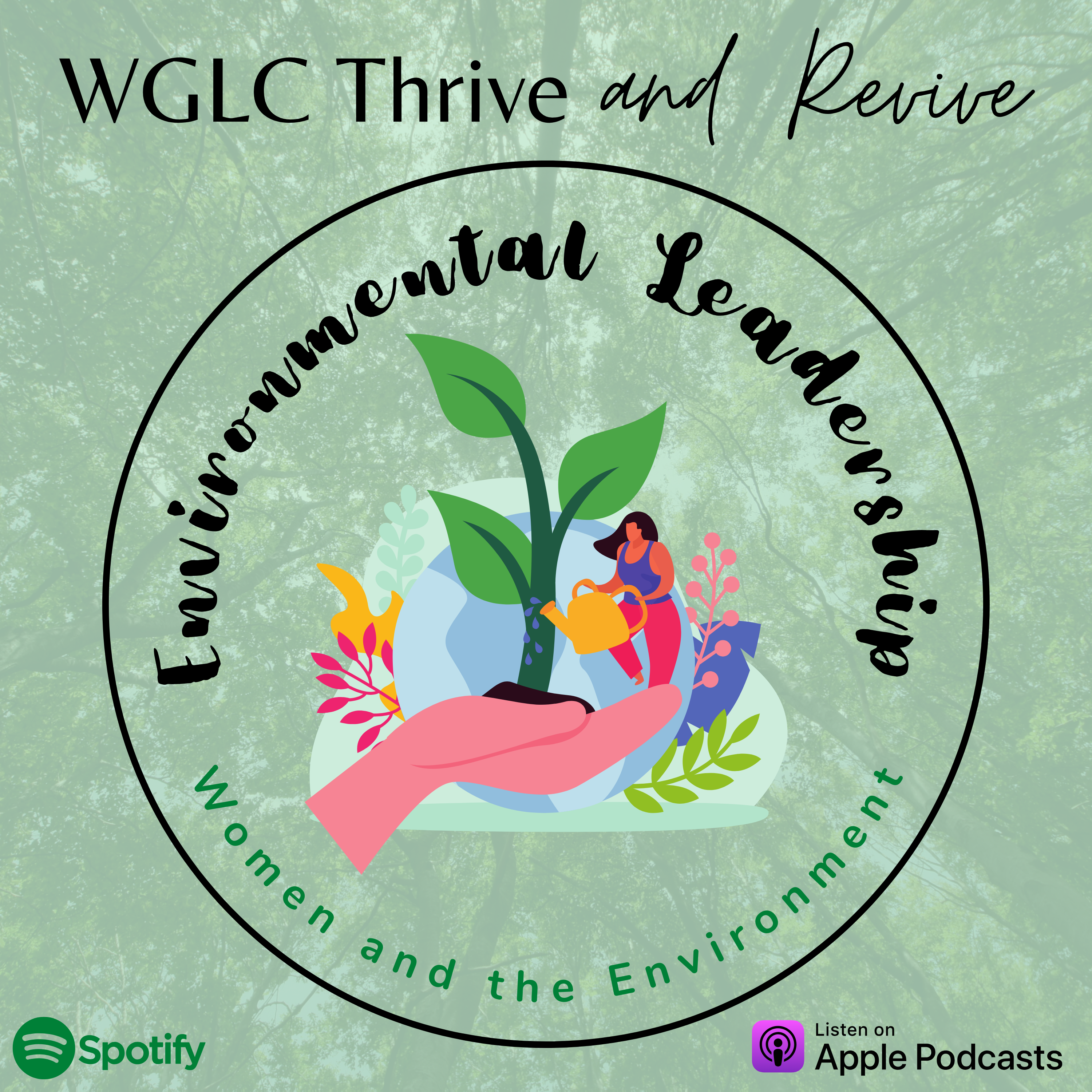 Episode 2: Leadership and the Environmental Issues