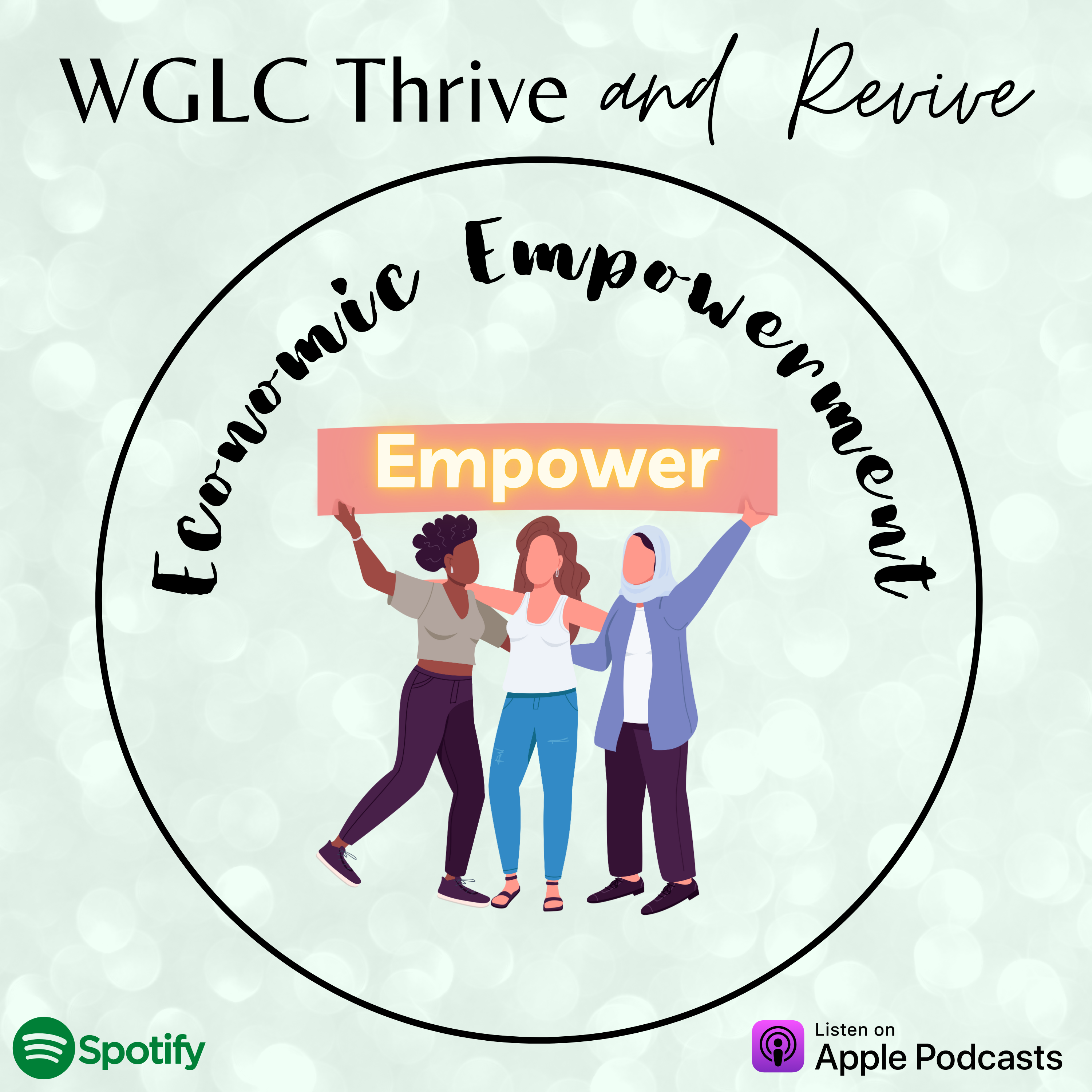 Episode 4: Leadership and Economic Empowerment