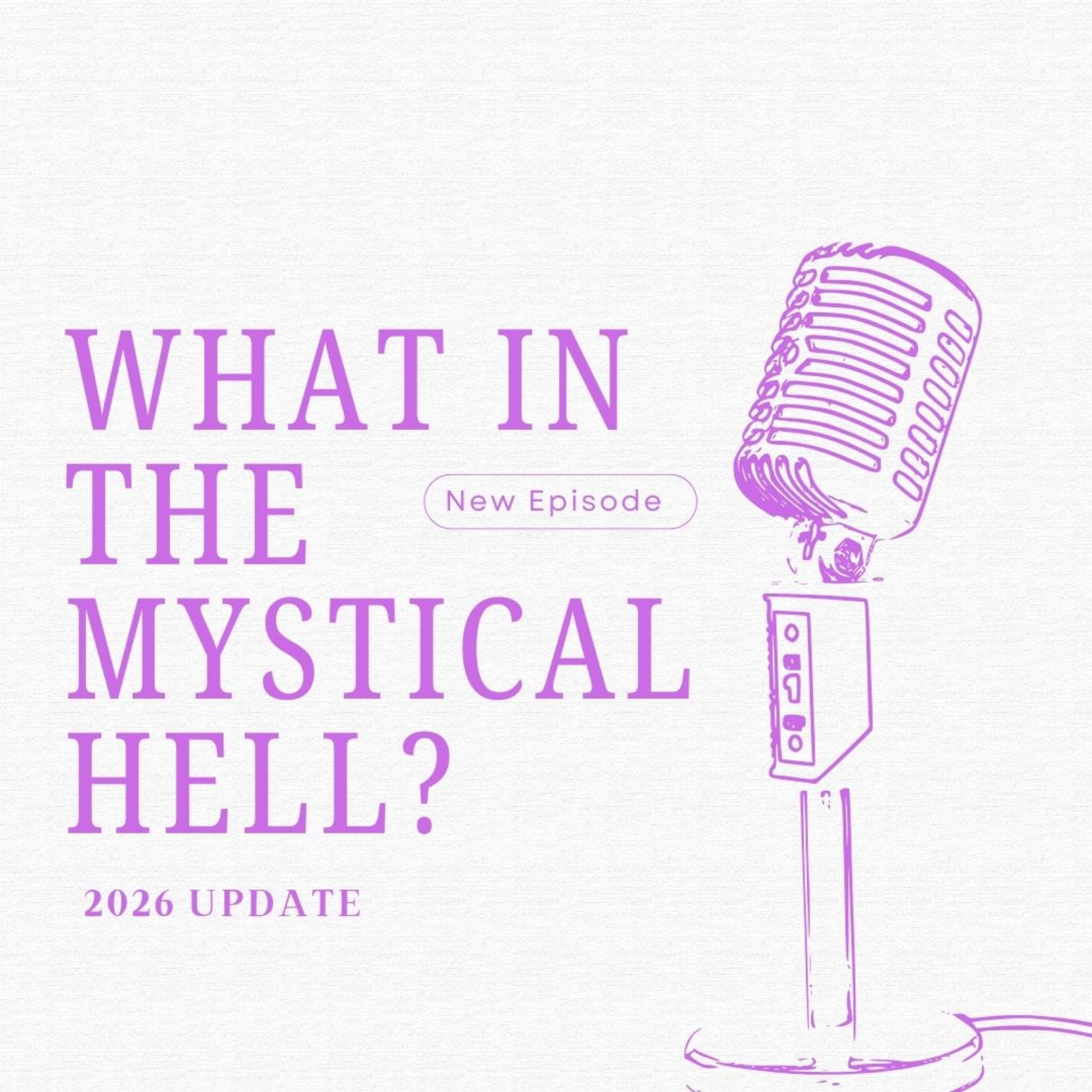 What in the Mystical Hell?