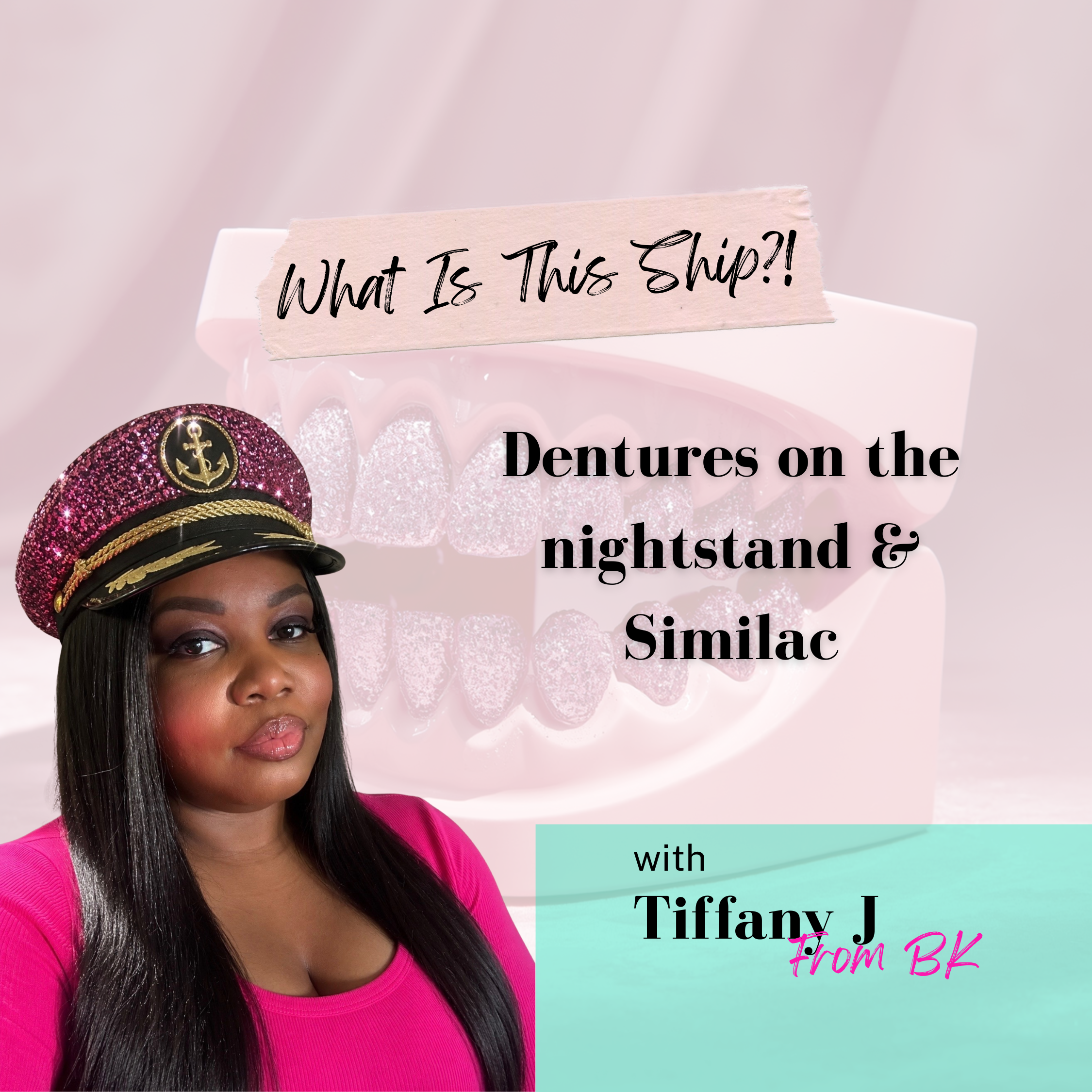 Dentures on the nightstand & Similac episode artwork