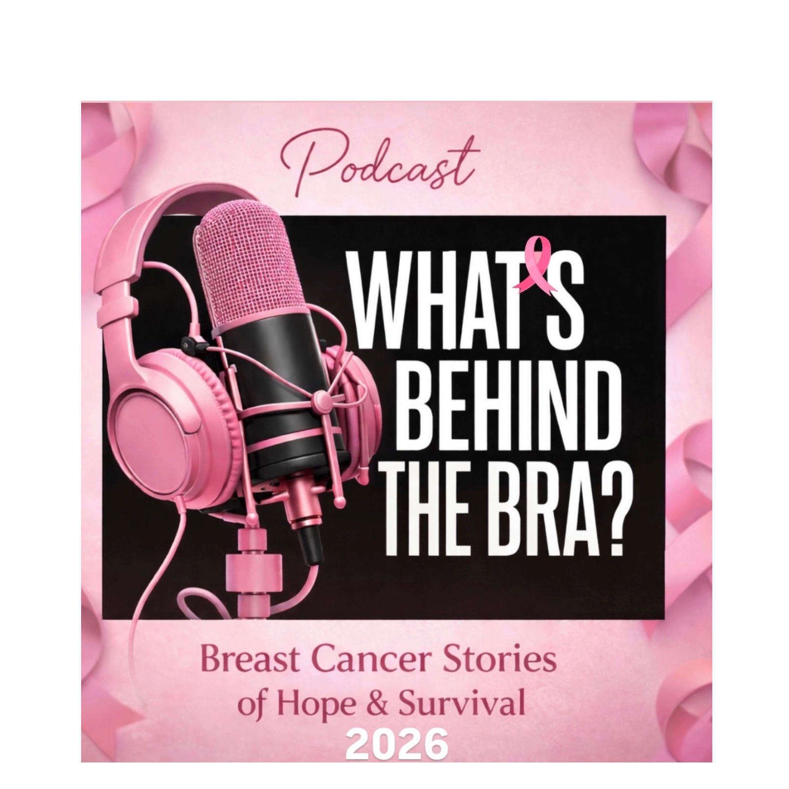 My Story – The Heart Behind What’s Behind the Bra/Pecs episode artwork