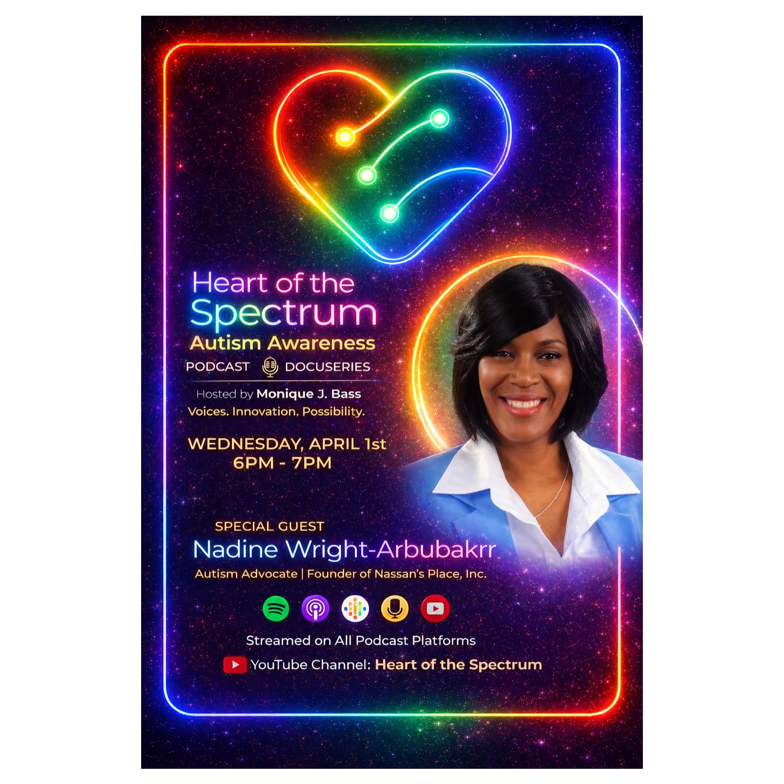 Heart of the Spectrum: Nadine Wright-Abrubakrr- Autism, Advocacy & Hope