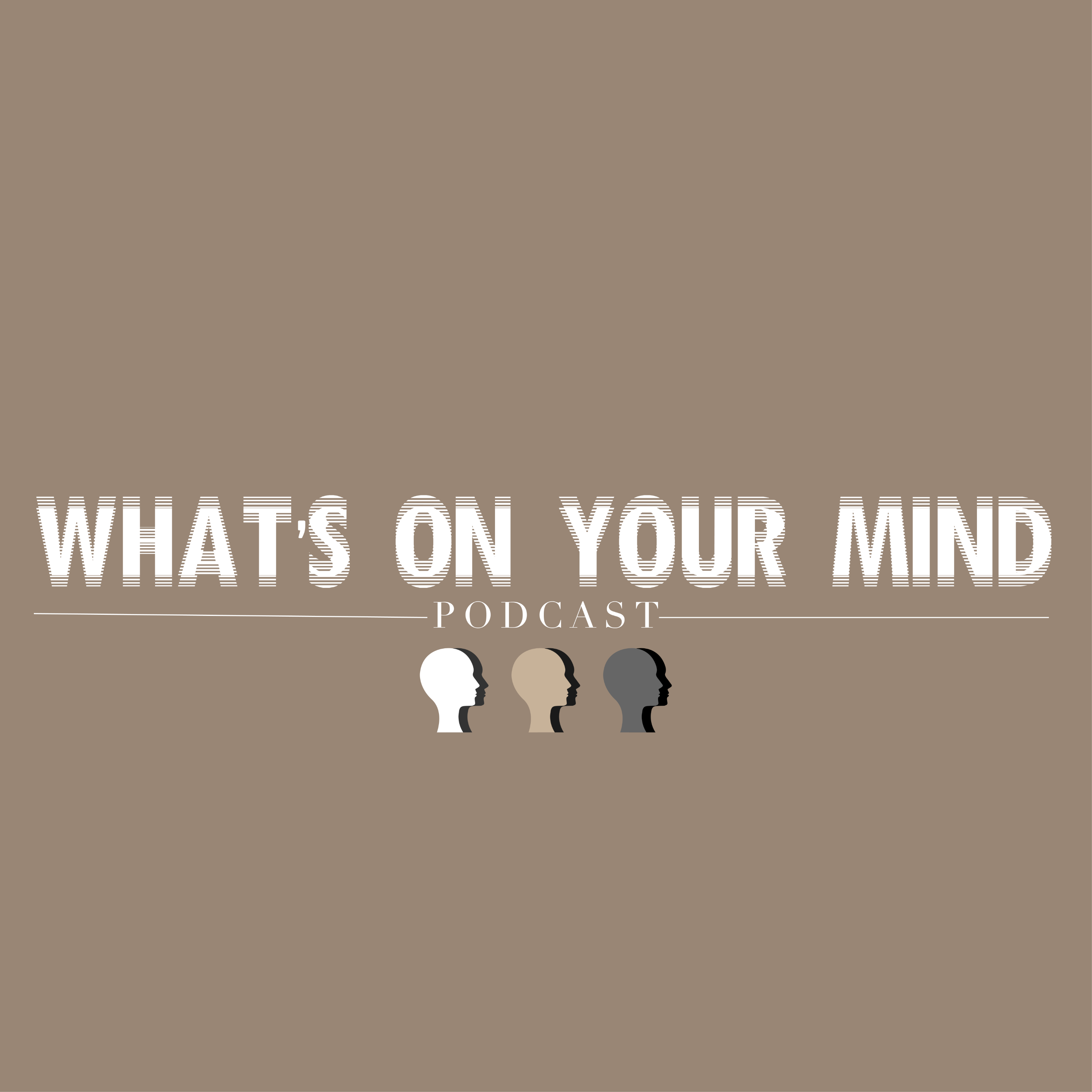 What's On Your Mind