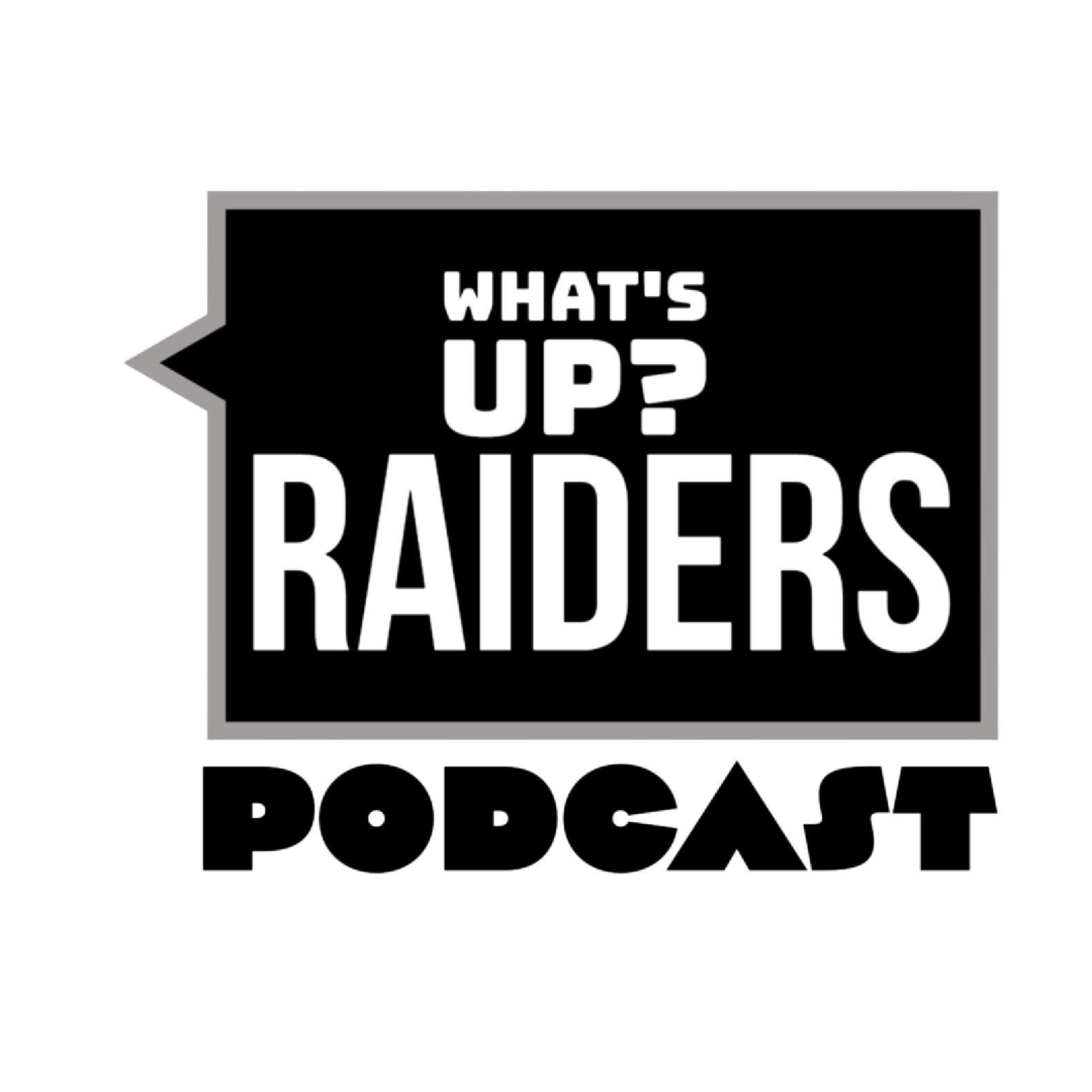 What\'s Up Raiders!? Podcast