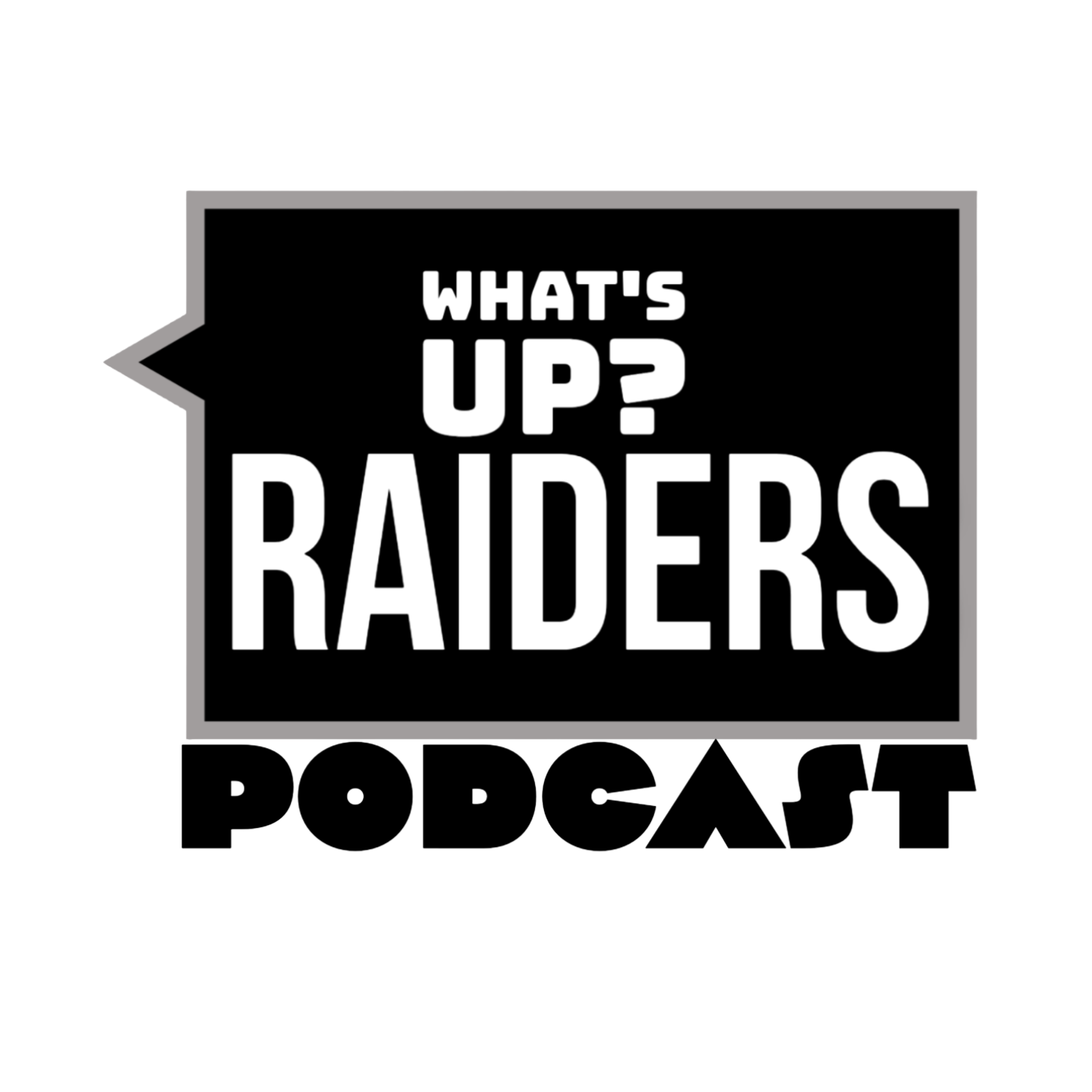 What\'s Up Raiders!? Podcast