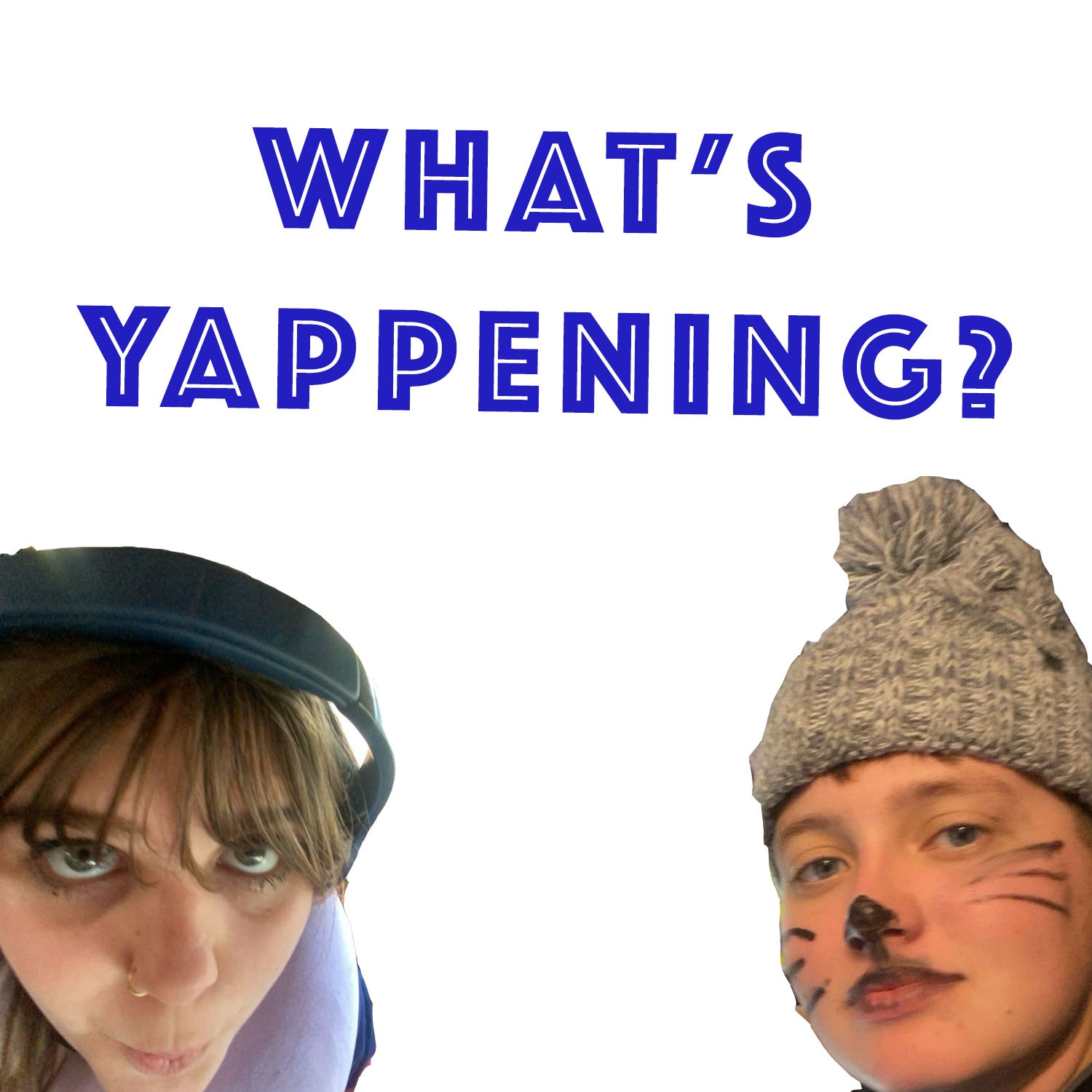 What's Yappening Episode 1: First Day episode artwork