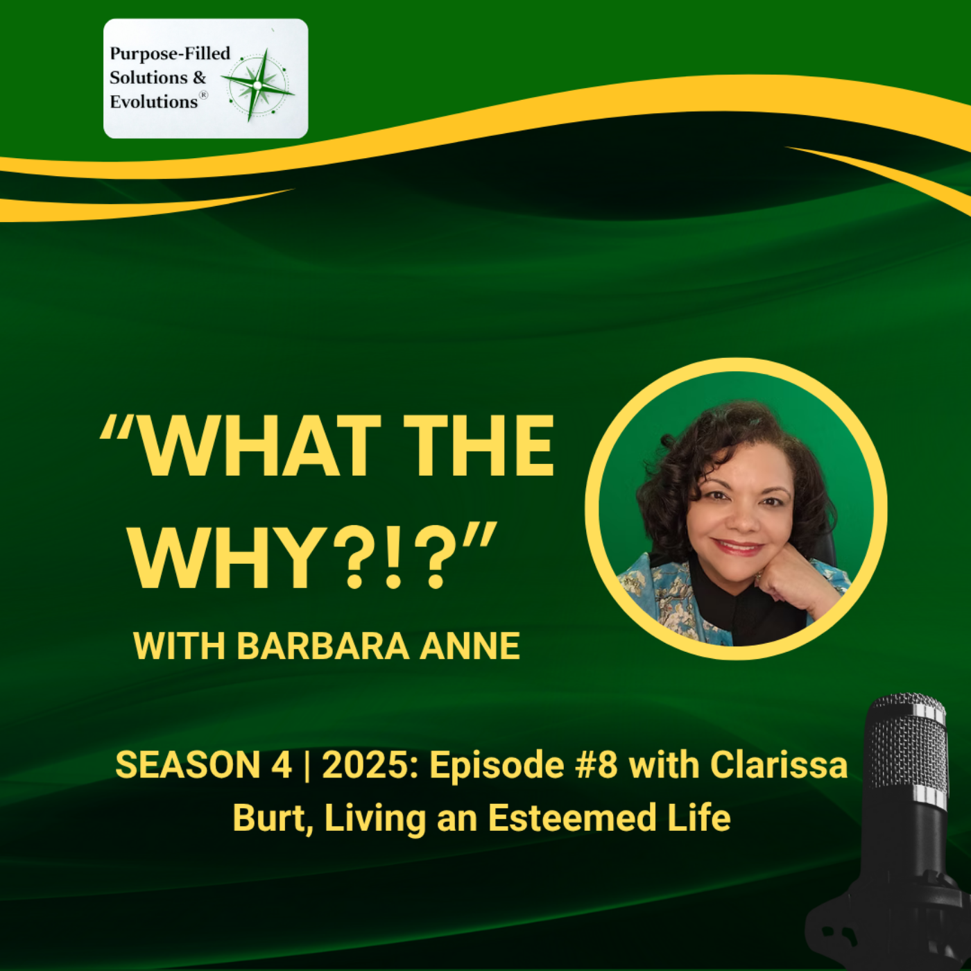 Season 4 | 2025: Episode #8 with Clarissa Burt