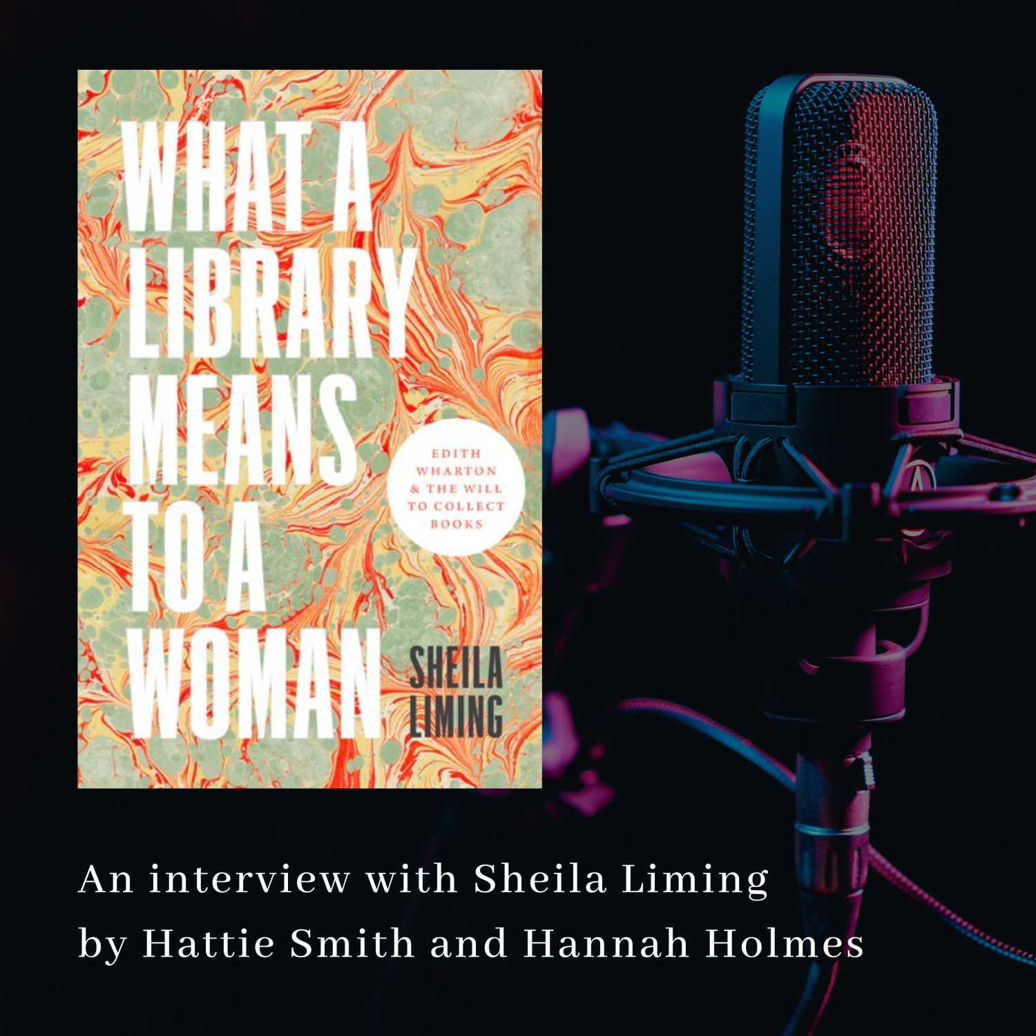 What a Library Means to a Woman: Edith Wharton and the Will to Collect Books episode artwork