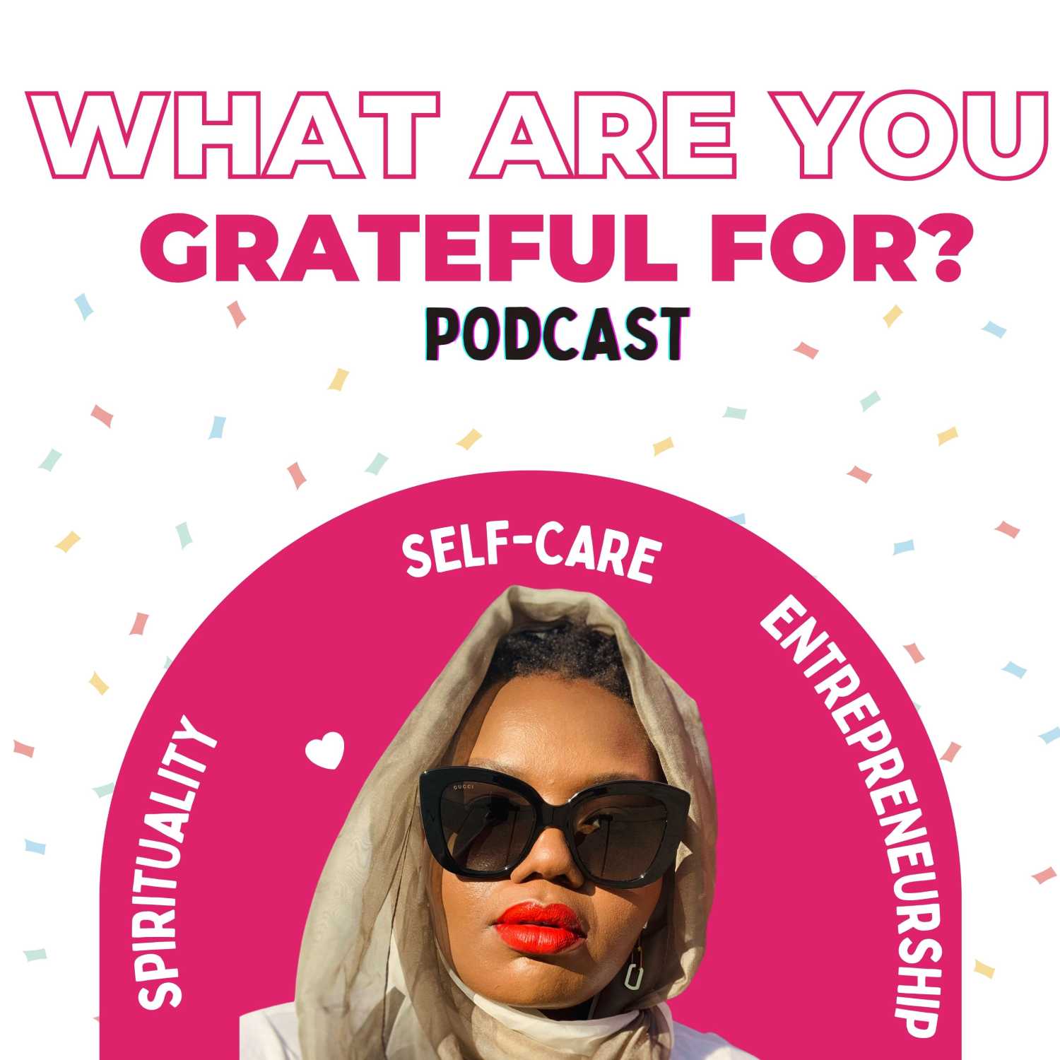 What are you grateful for? podcast artwork