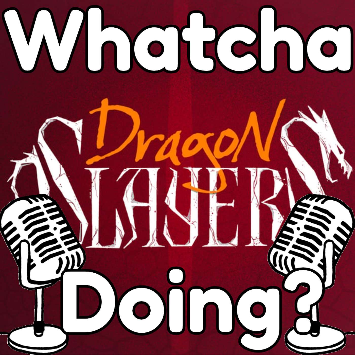 Episode 27: Spencer Campbell is making the TTRPG, Dragon Slayers!!! Episode 27: Spencer Campbell is making the TTRPG, Dragon Slayers!!!
