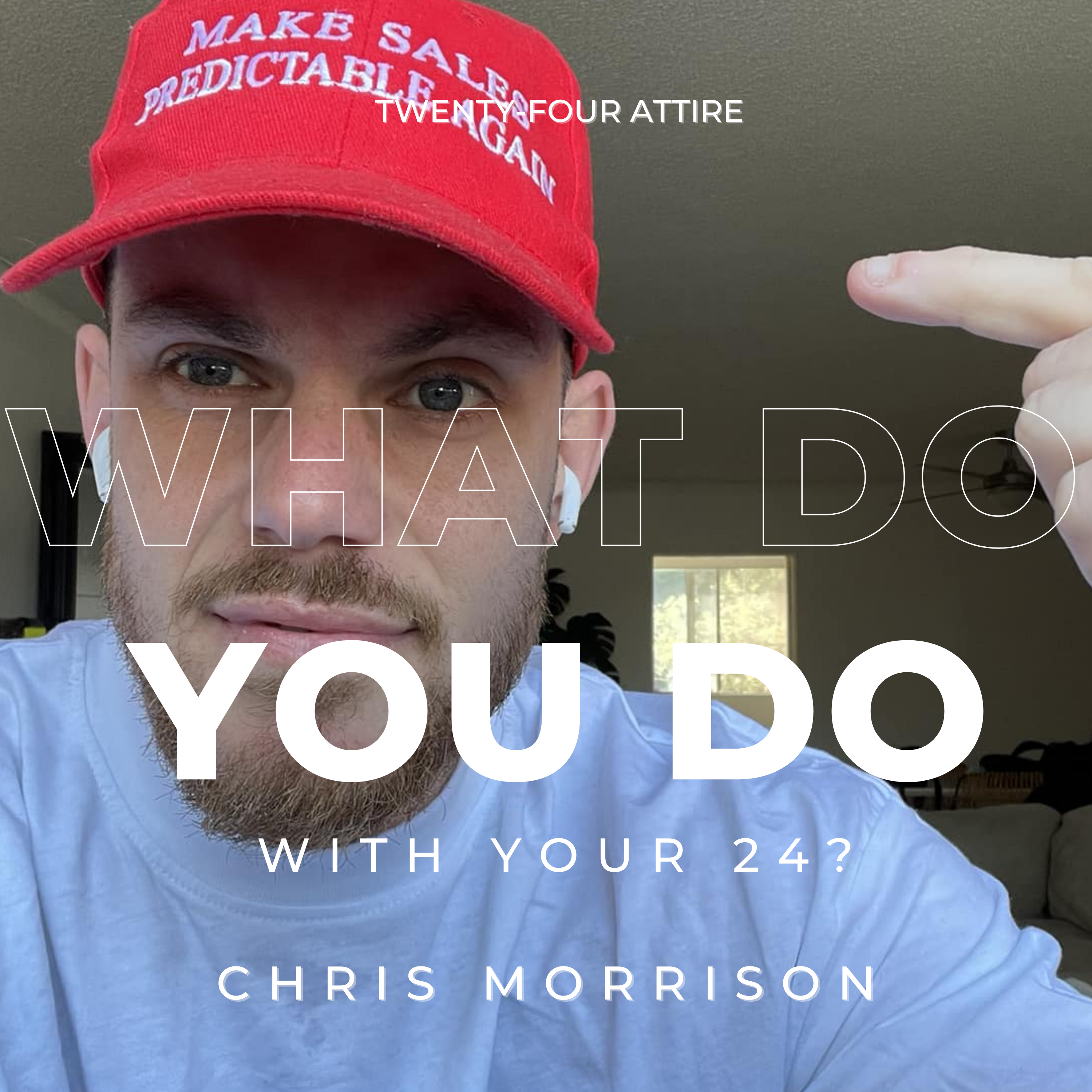 What do you do with your 24?
