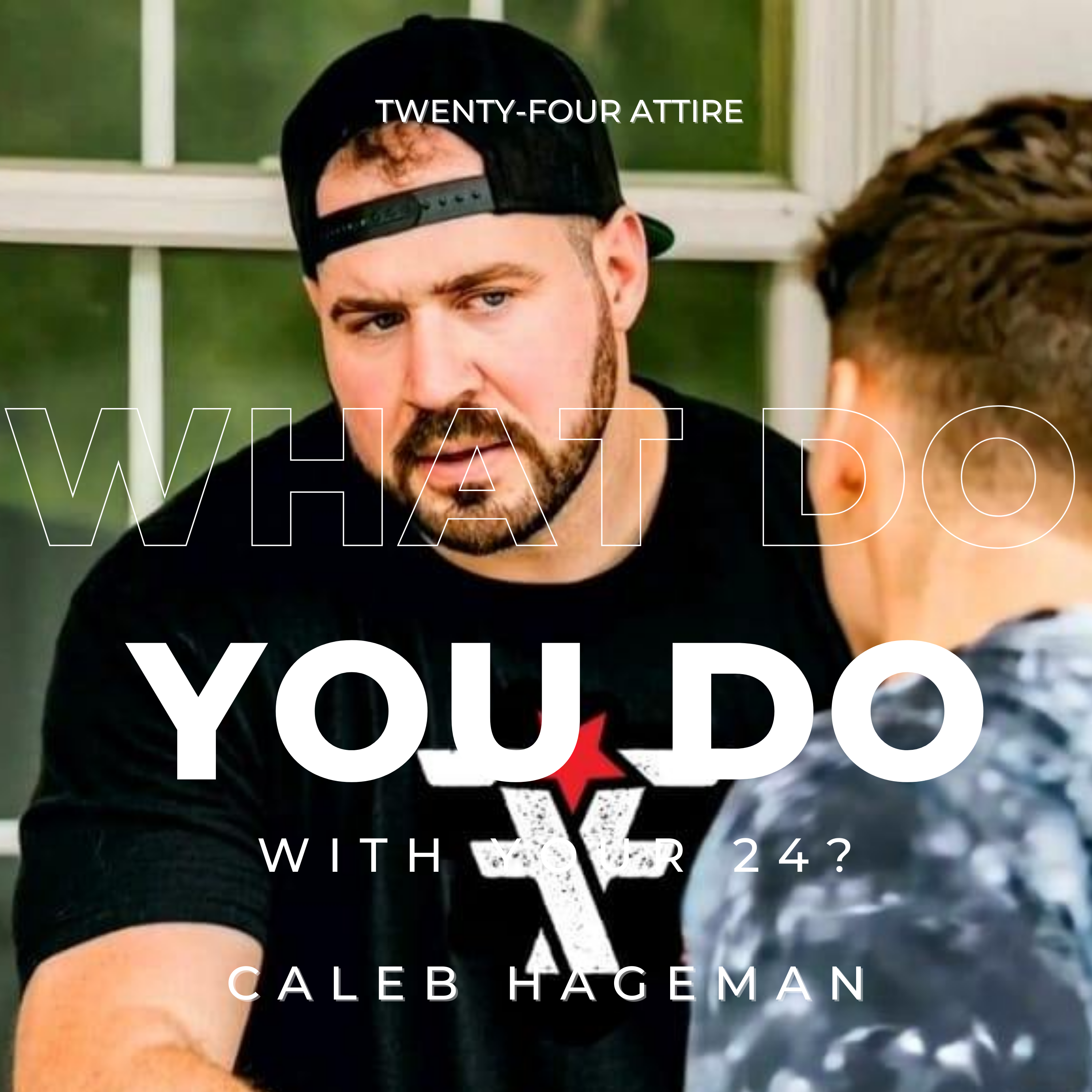 What do you do with your 24?