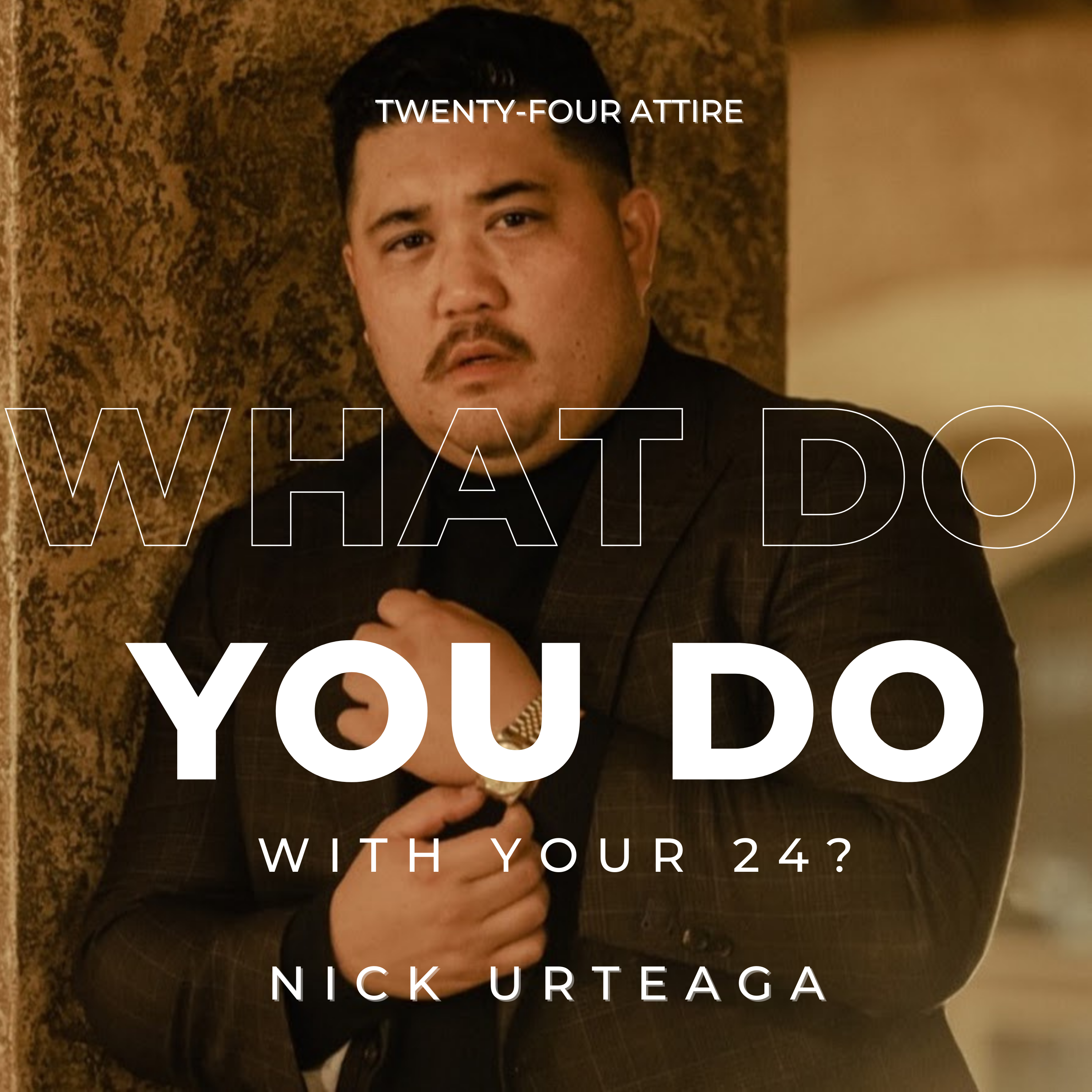 What do you do with your 24?