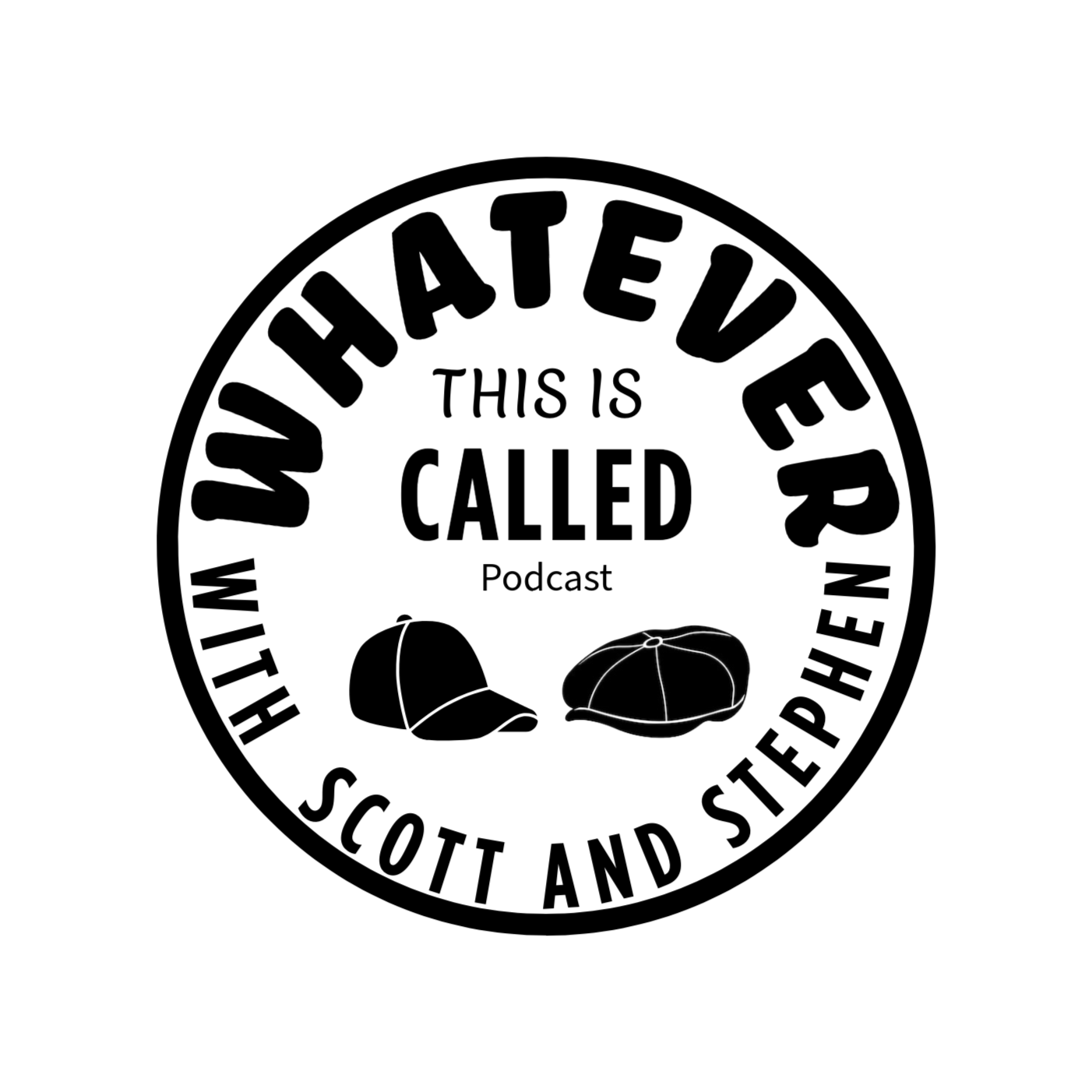 Whatever This Is Called Podcast