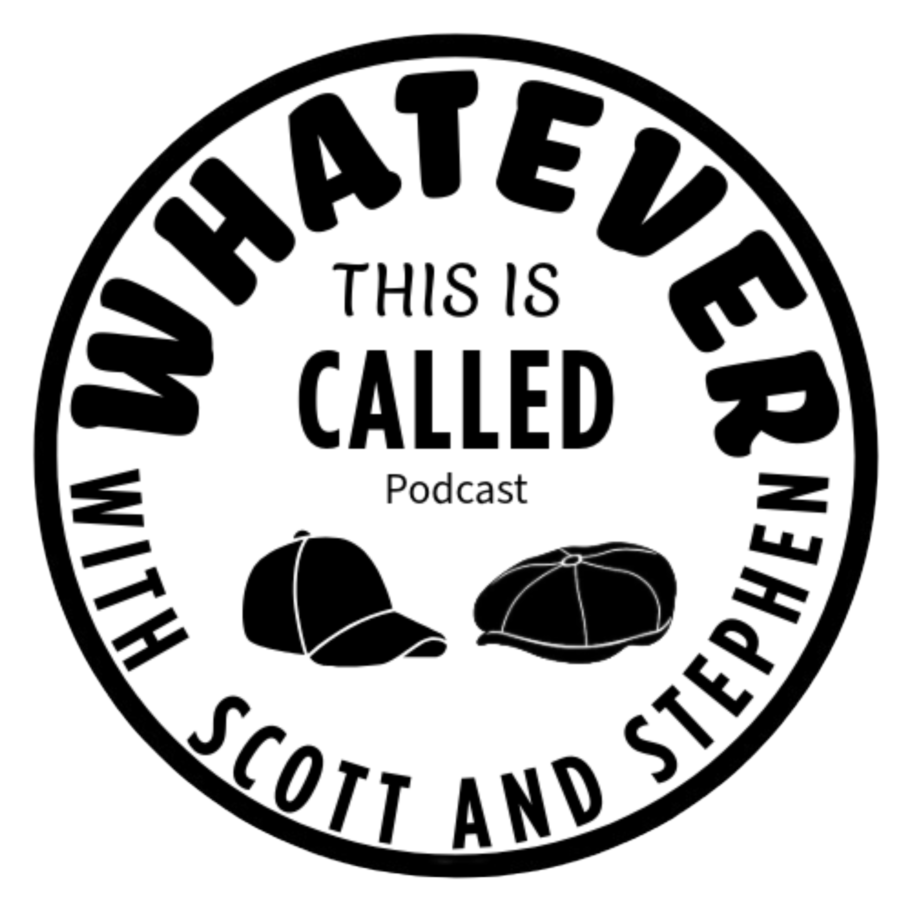 Whatever This Is Called Podcast