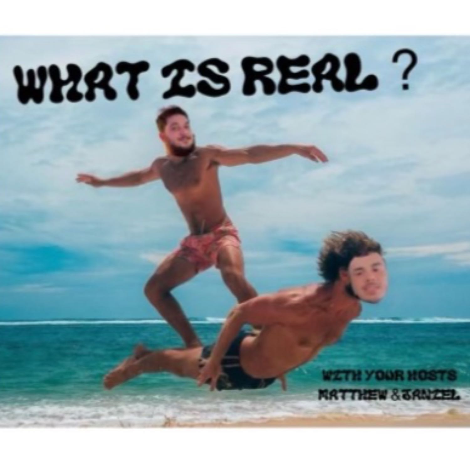 What is Real?