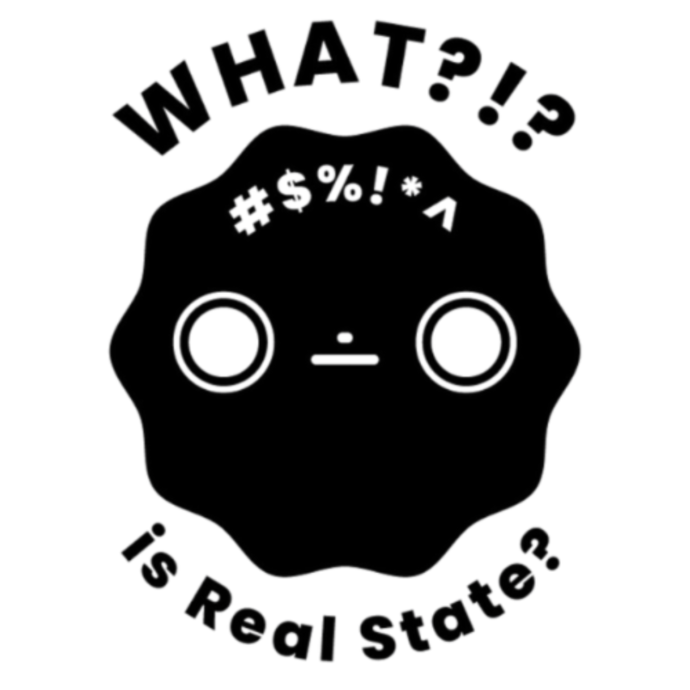 What?!? is Real Estate