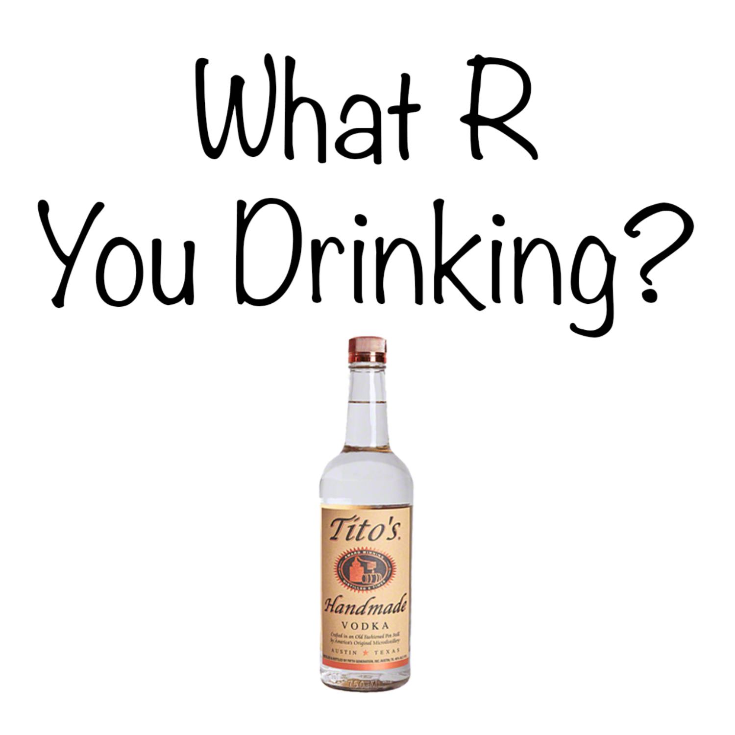 What R You Drinking? Come sip with me.