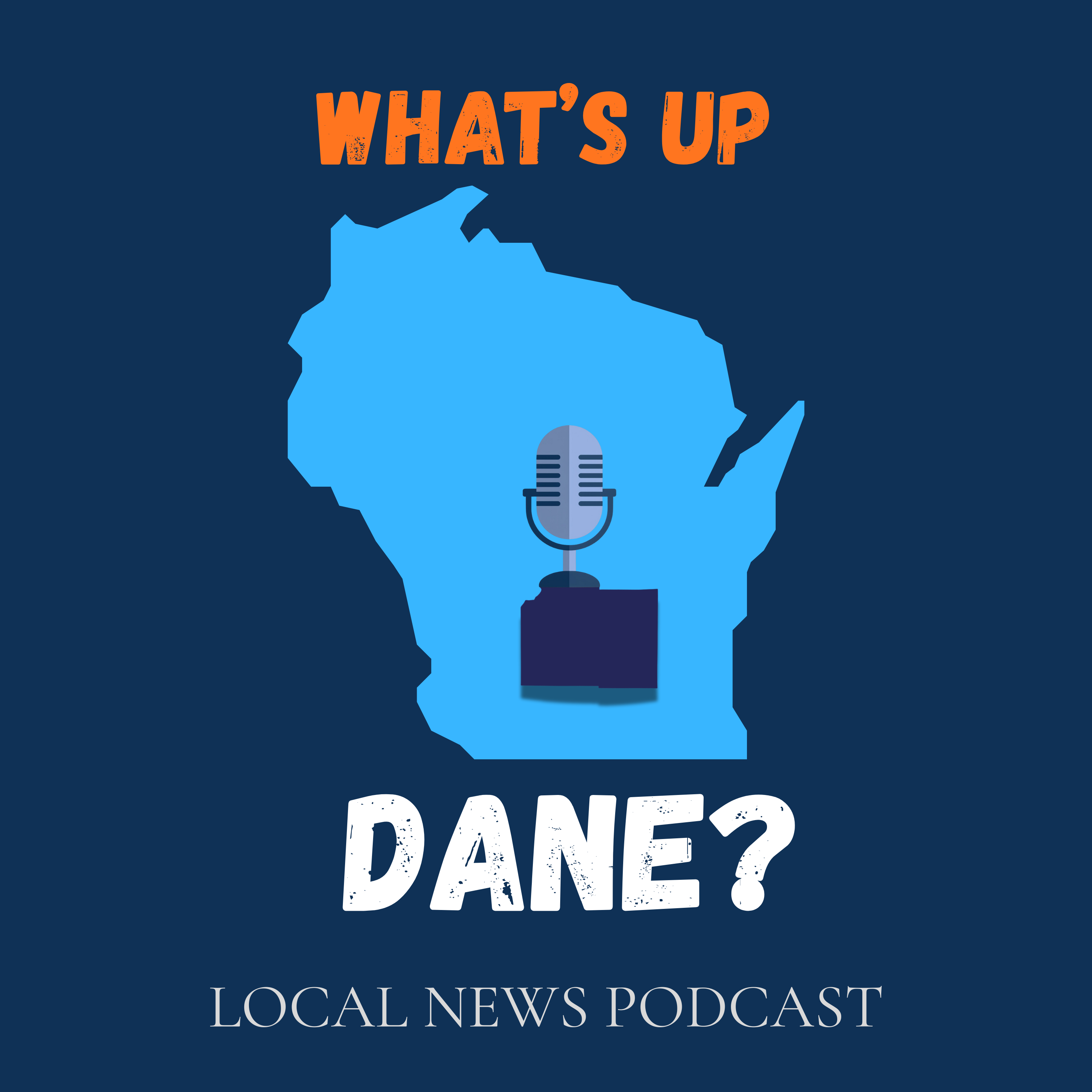 What’s Up, Dane?