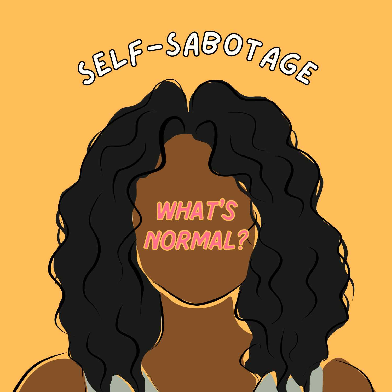 Self-Sabotage: Breaking Free from Your Own Worst Enemy