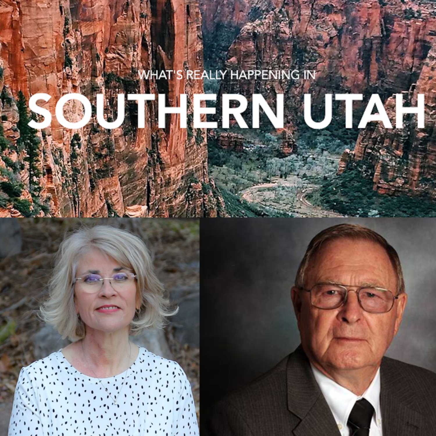 What\'s Really Happening in Southern Utah The Podcast