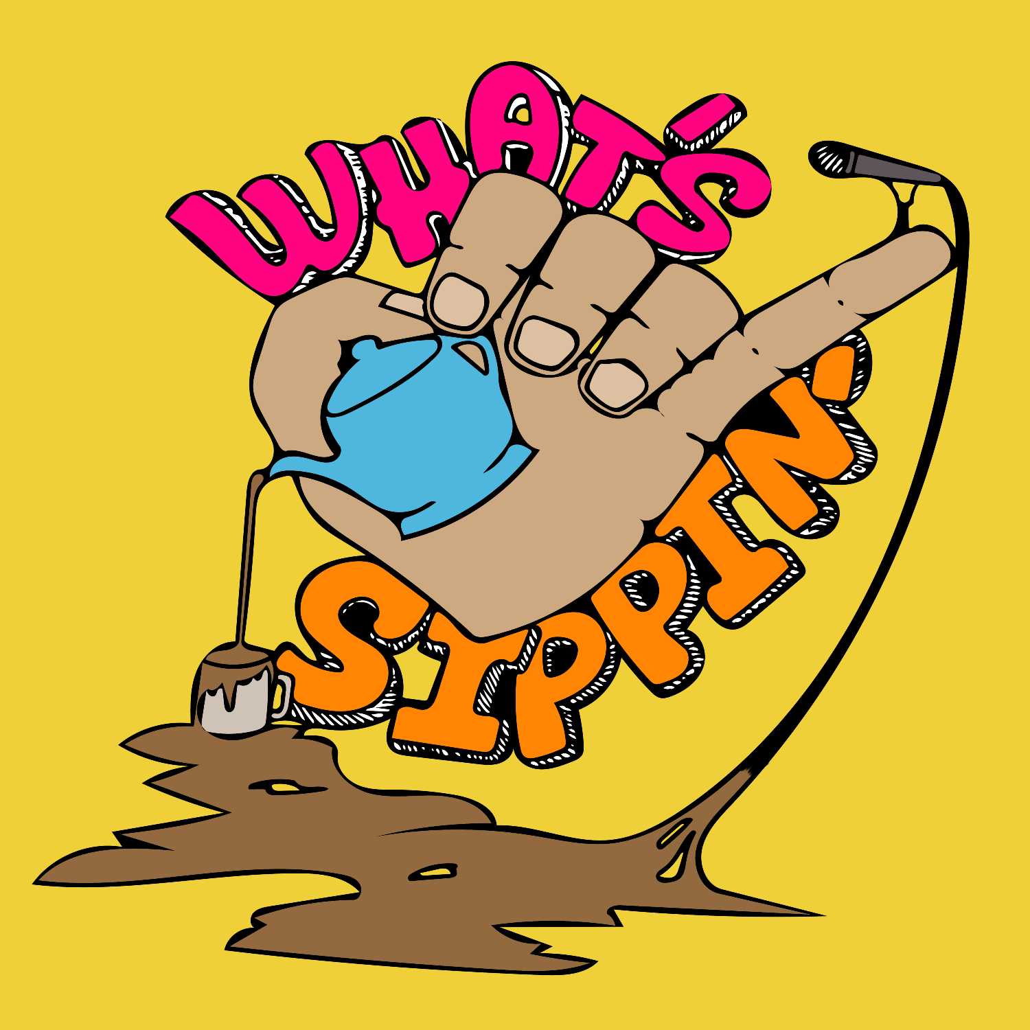 What's Sippin' Podcast