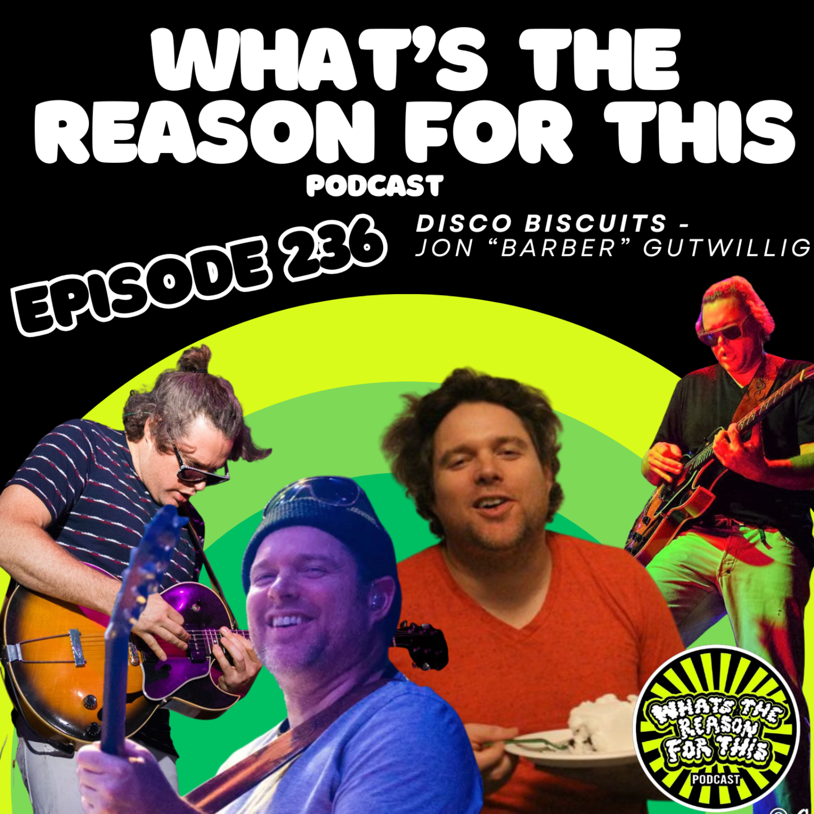 WTRFT S2E36 - Jon "Barber" Gutwillig - Disco Biscuits episode artwork