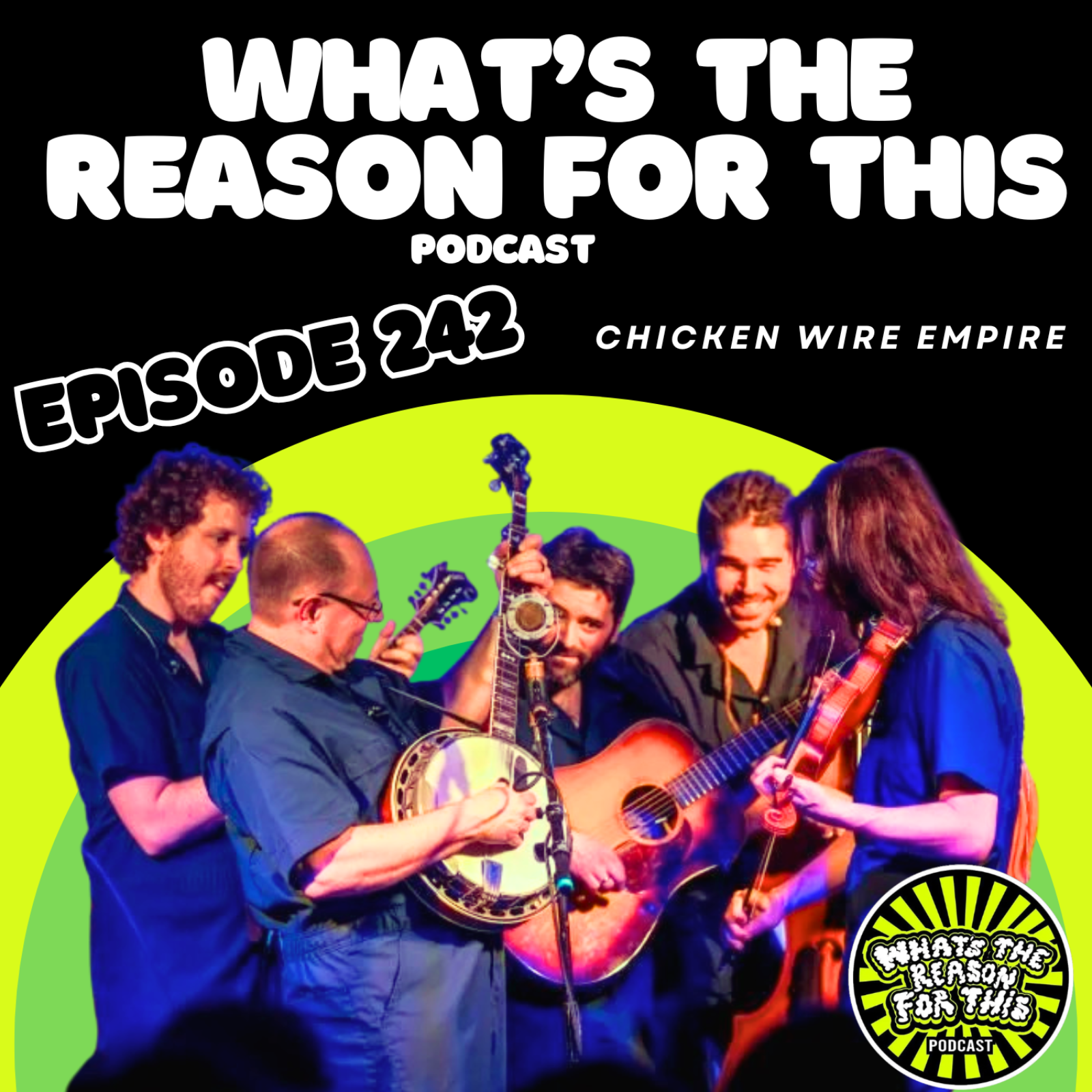 WTRFT S2E42 - Chicken Wire Empire 