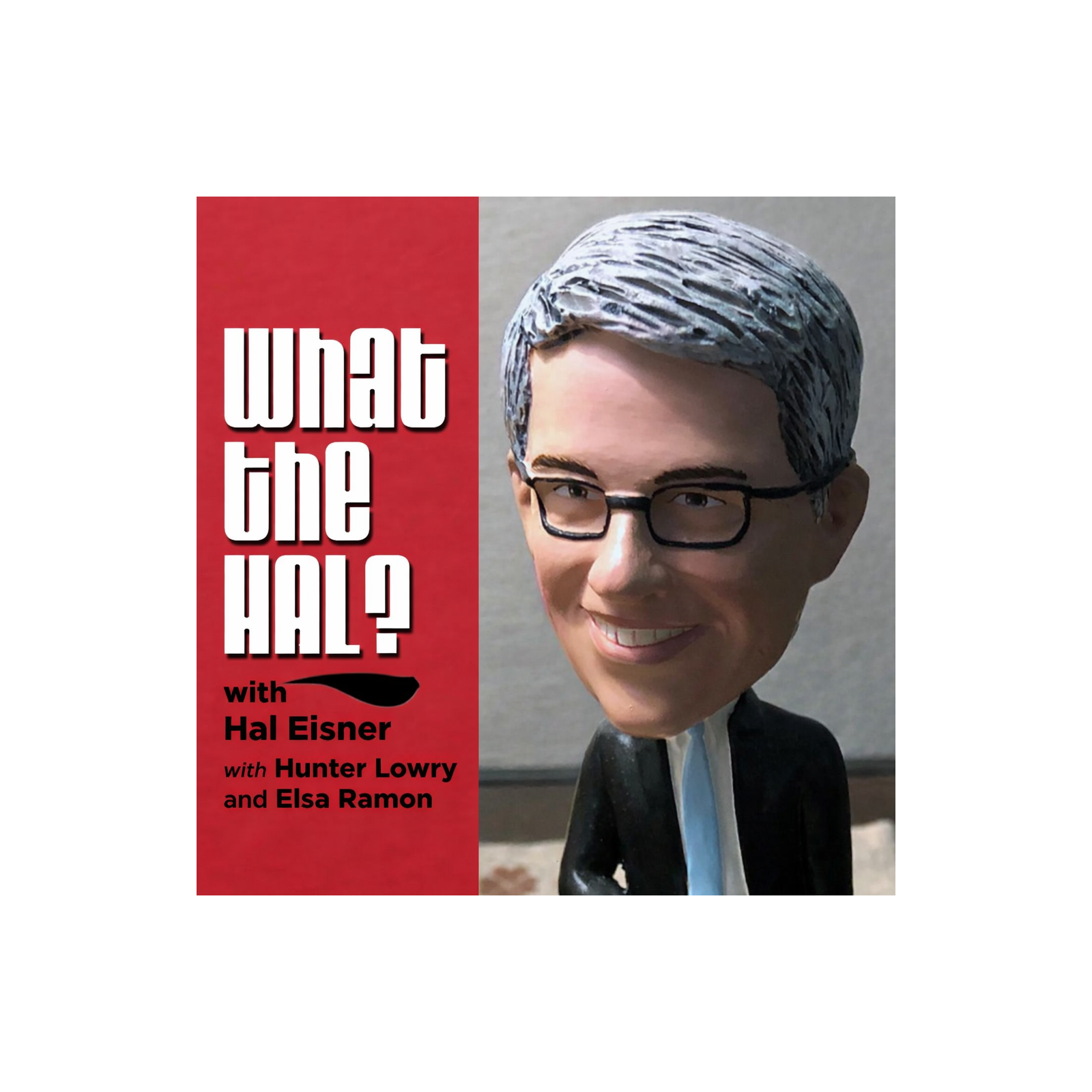 What the Hal?? podcast artwork