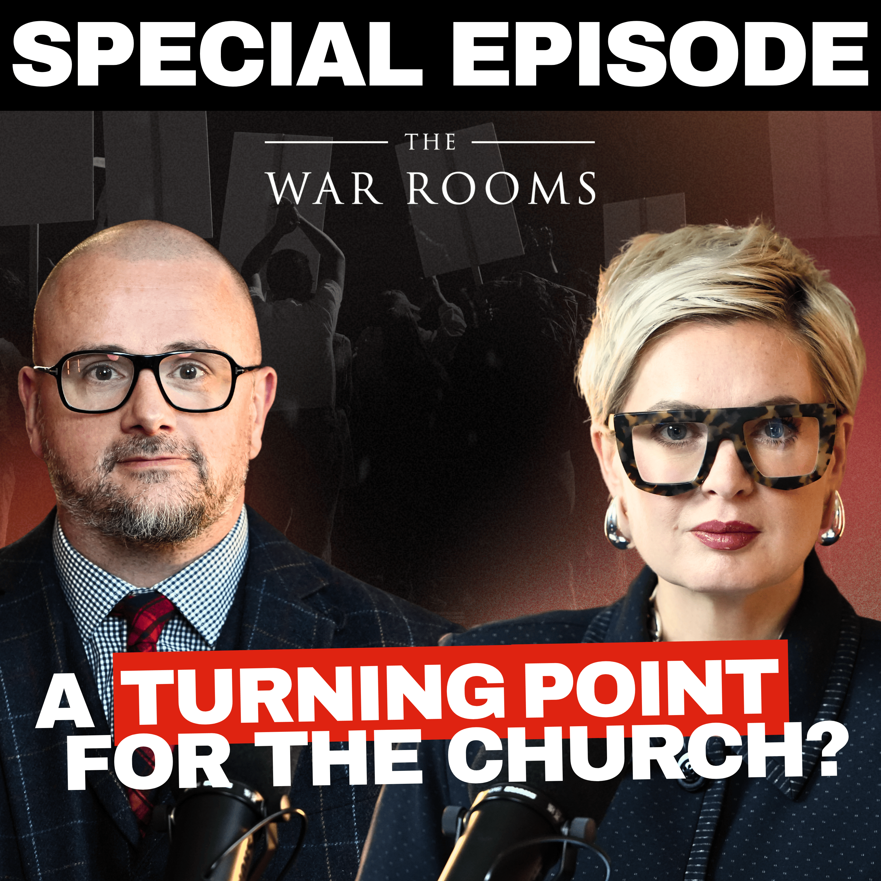 SPECIAL EPISODE: A Turning Point for the Church?