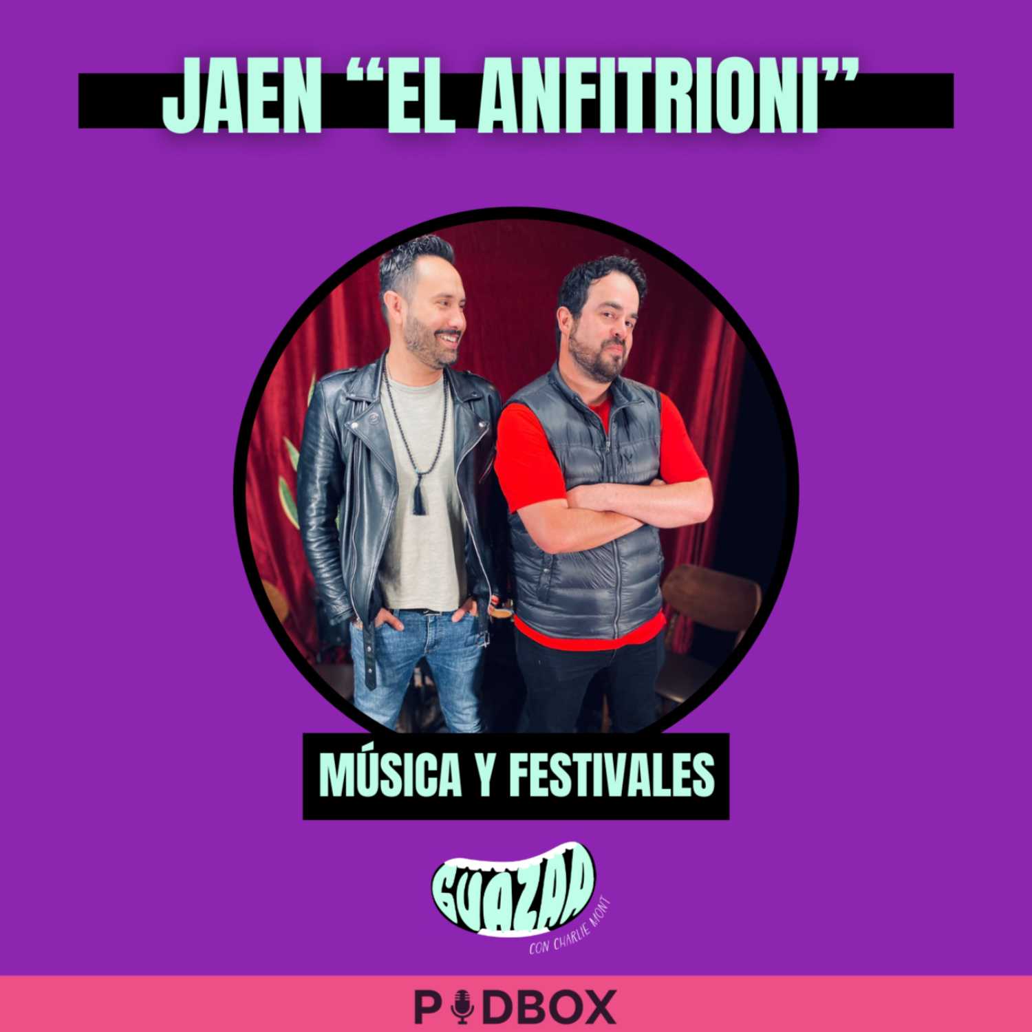 GUAZAA - T5 EP 01 - MÚSICA Y FESTIVALES FT JAEN "EL ANFITRIONI" episode artwork