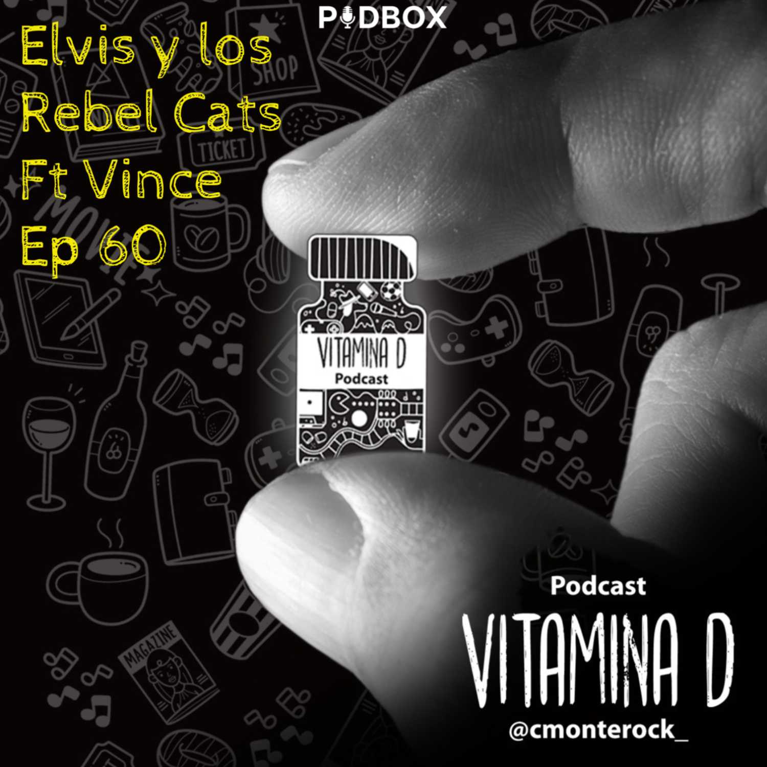 Elvis y Los Rebel Cat´s Ft Vince -T5 Ep60- VITAMINA D  episode artwork