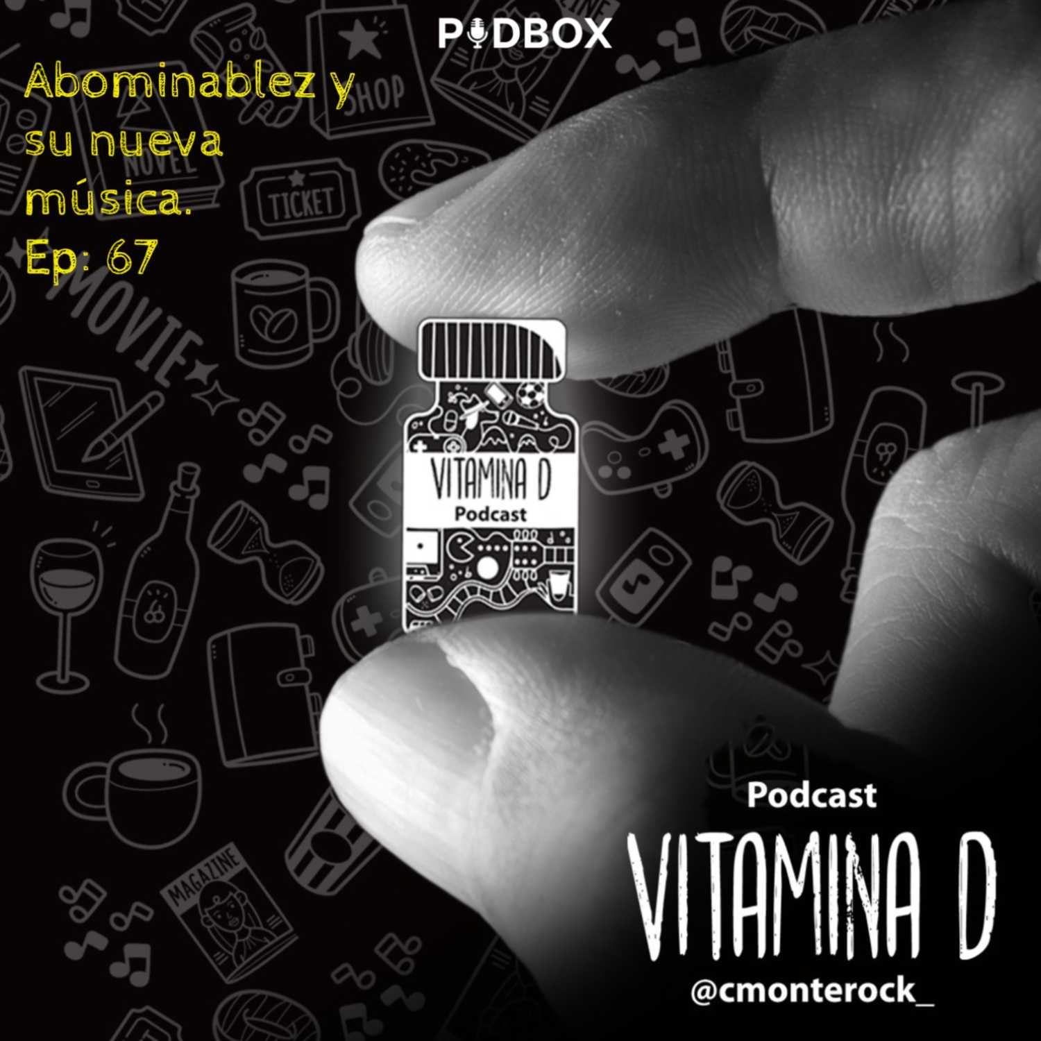 Abominablez y su nueva música -T5 EP 67- VitaminaD episode artwork