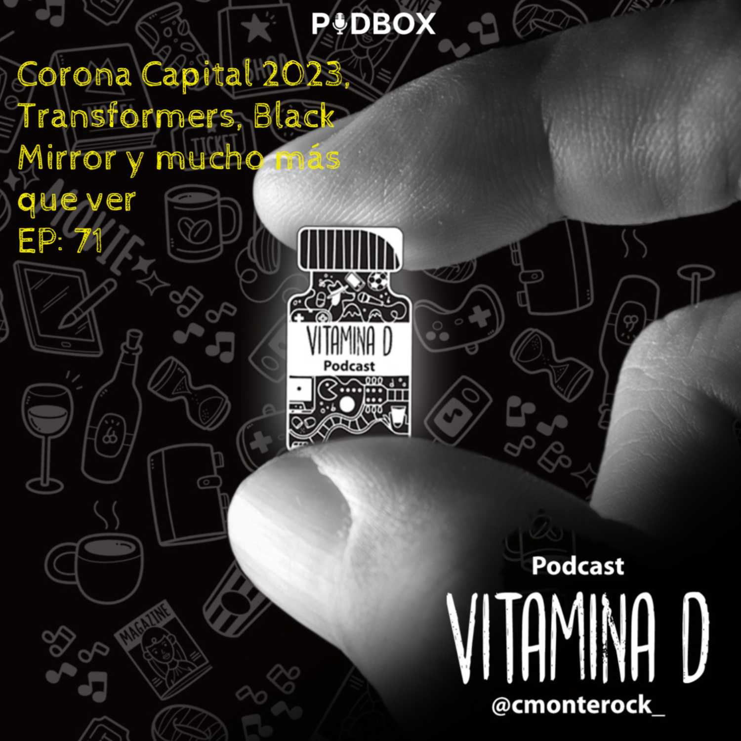 Corona Capital 2023, Transformers, Black Mirror y mucho más que ver -T5 Ep 71- Vitamina D episode artwork