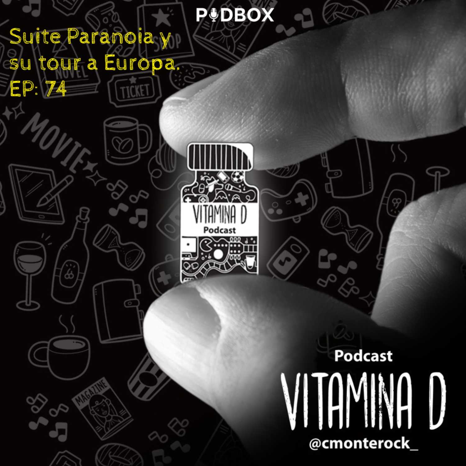 Suite Paranoia y su tour a Europa. -T5 Ep74- Vitamina D episode artwork