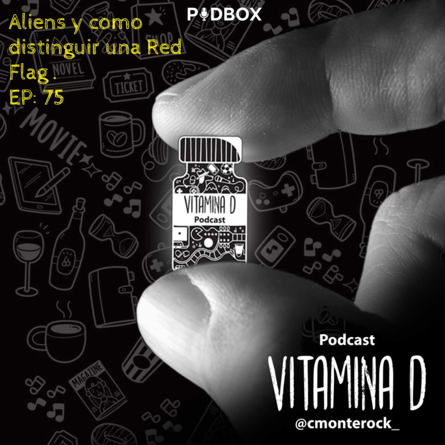 Aliens y como distinguir una Red Flag -T5 Ep75- Vitamina D episode artwork