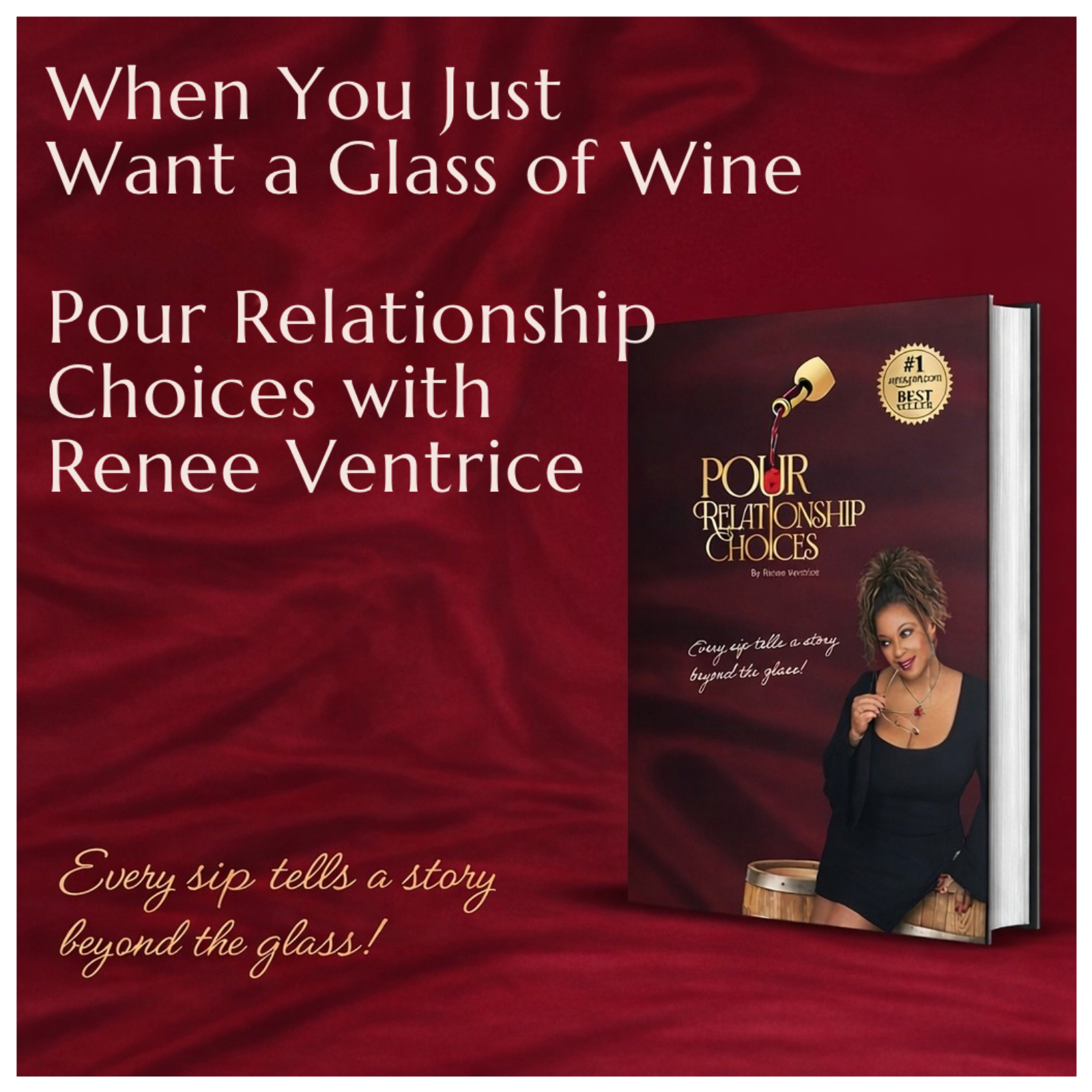 S3 E10-Pour Relationship Choices with Renee Ventrice