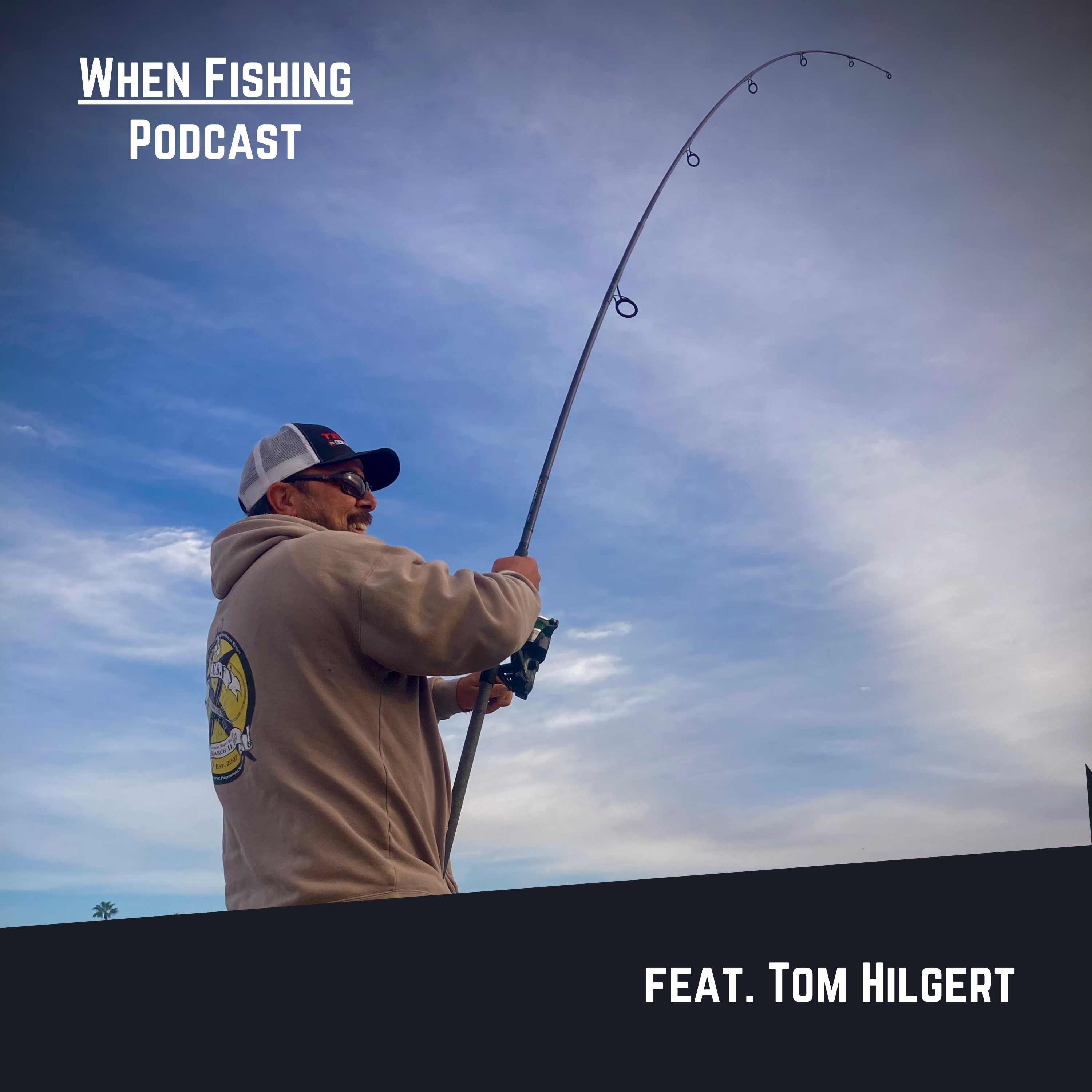 When Fishing Podcast
