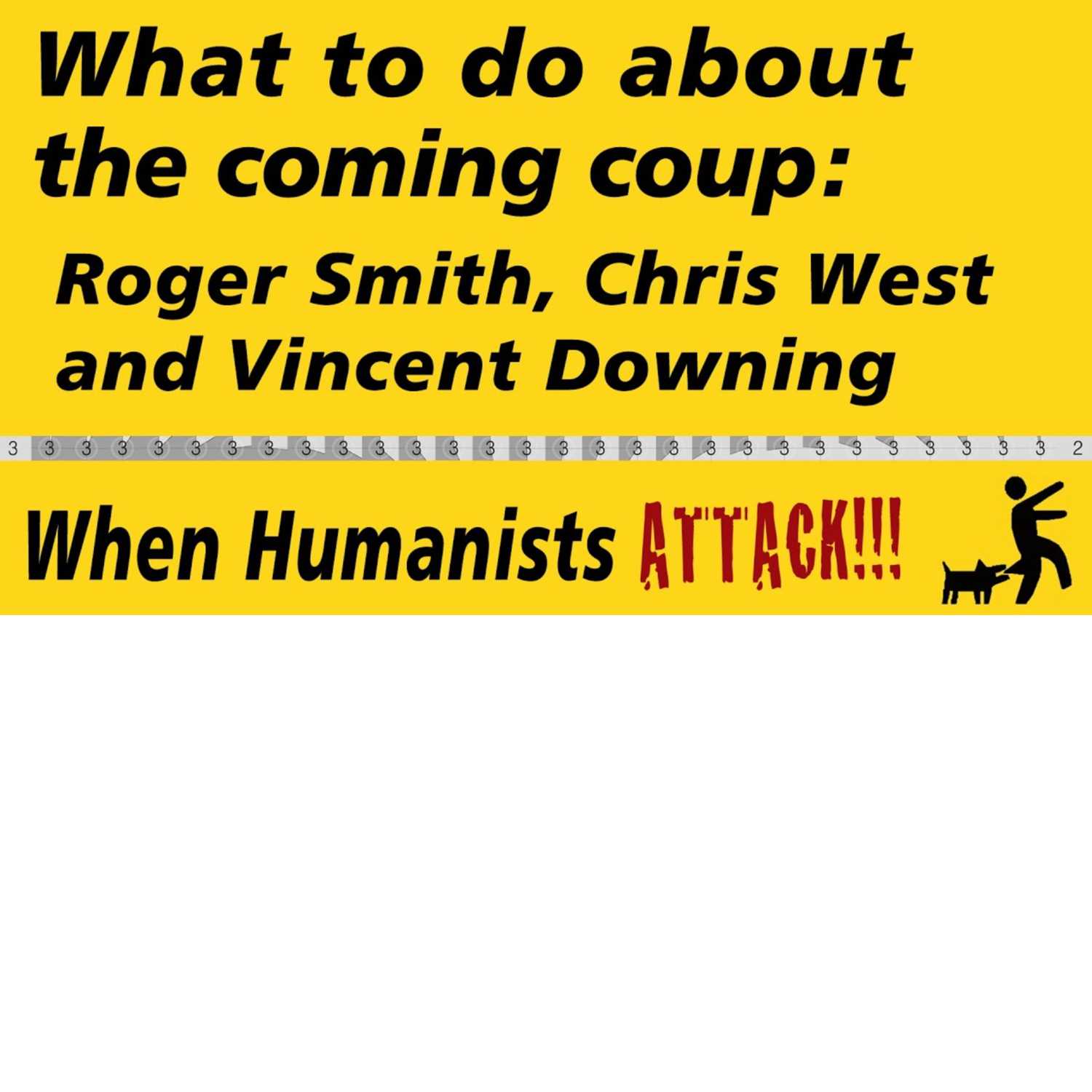 What to do about the coming Coup?