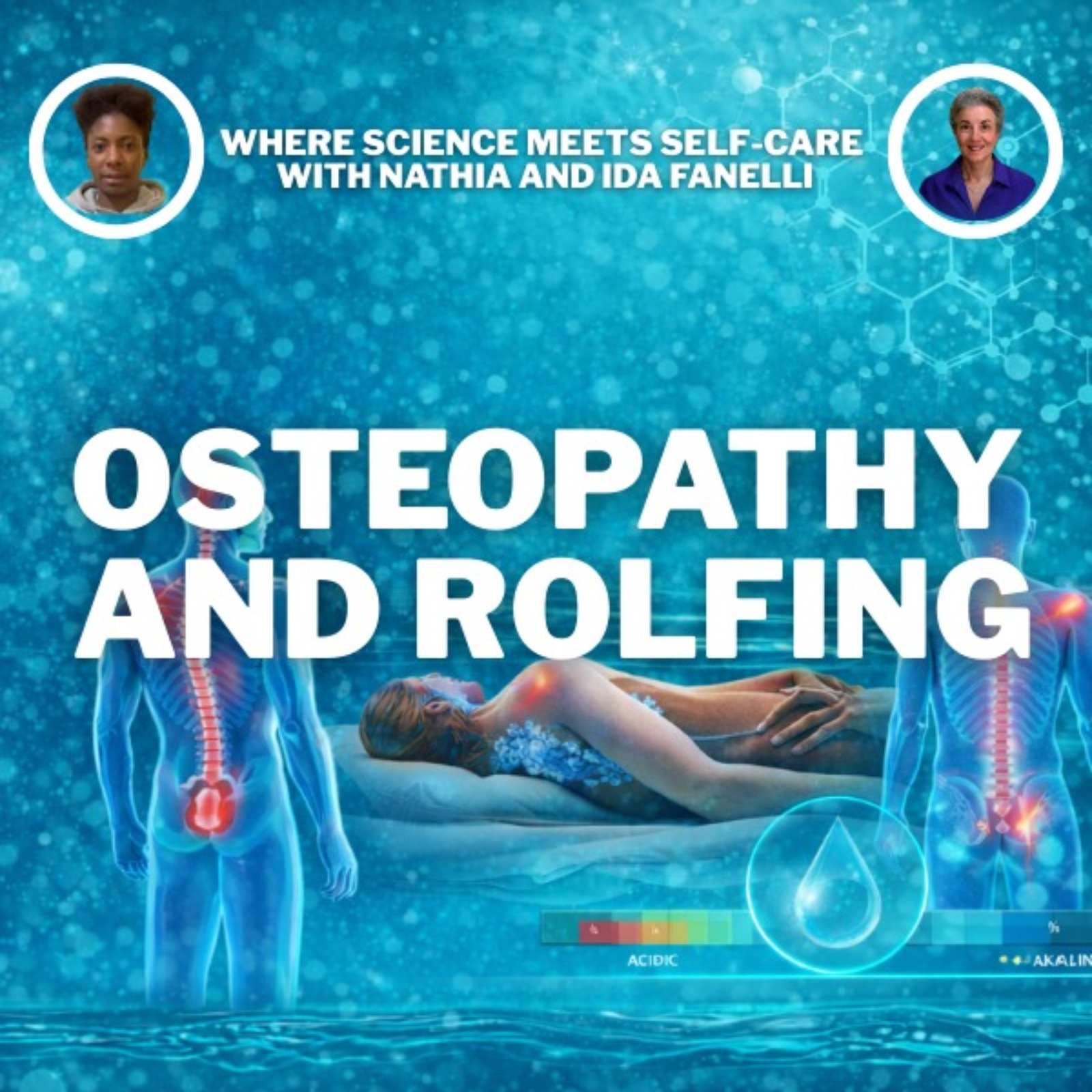 Where Science Meets Self-Care with Ida Fanelli