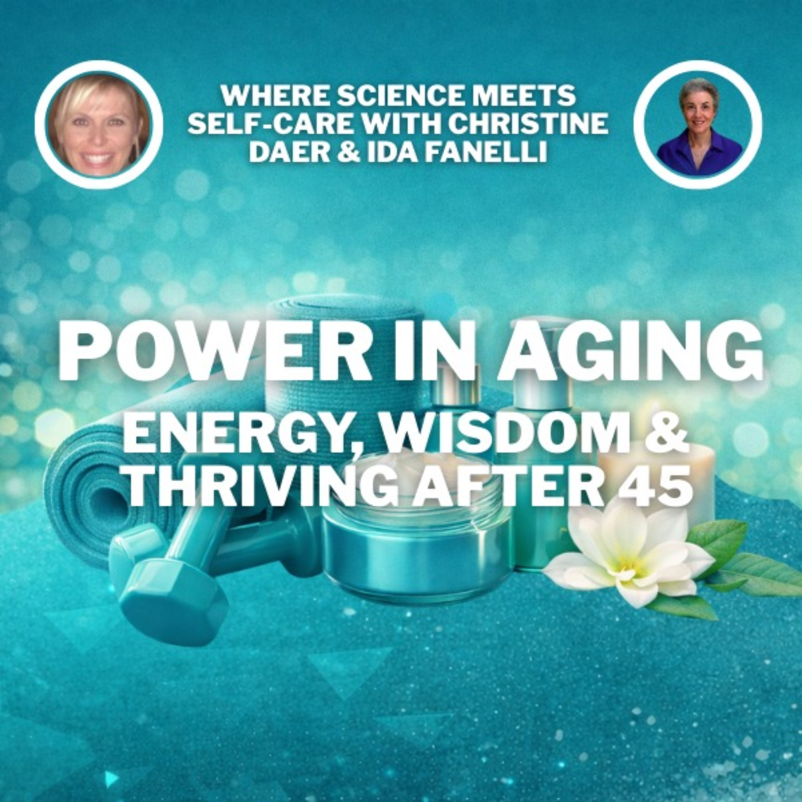 Where Science Meets Self-Care with Ida Fanelli