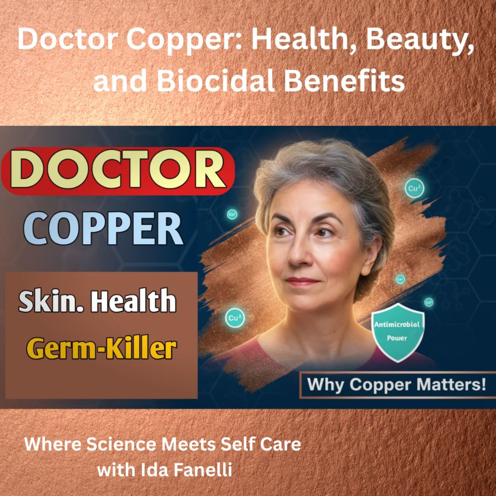 Where Science Meets Self-Care with Ida Fanelli