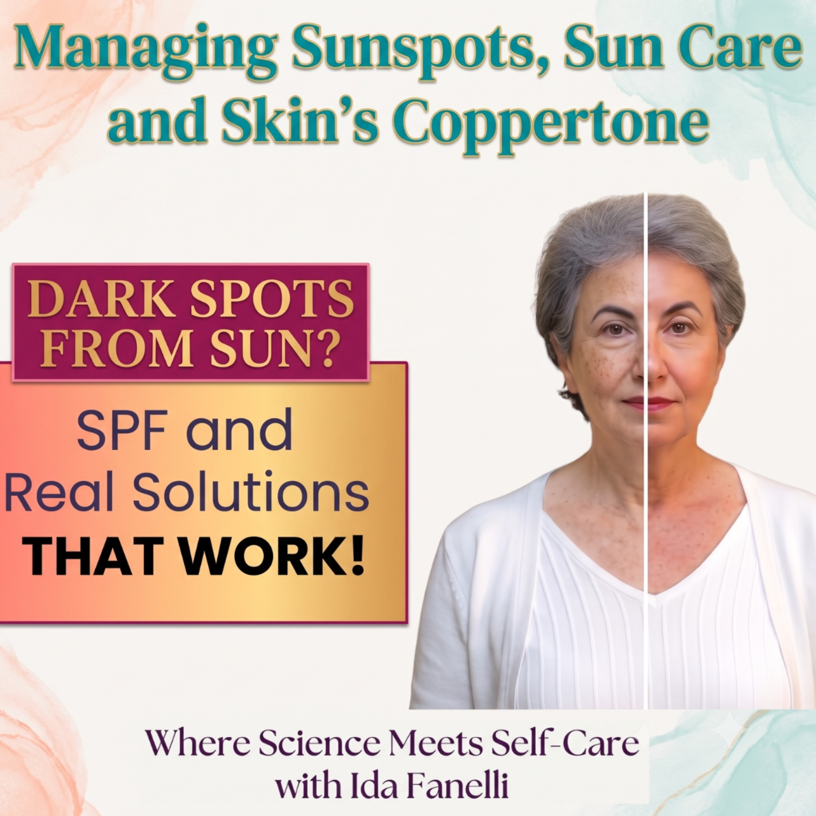 Managing Sunspots, Sun Care and Skin’s Coppertone episode artwork