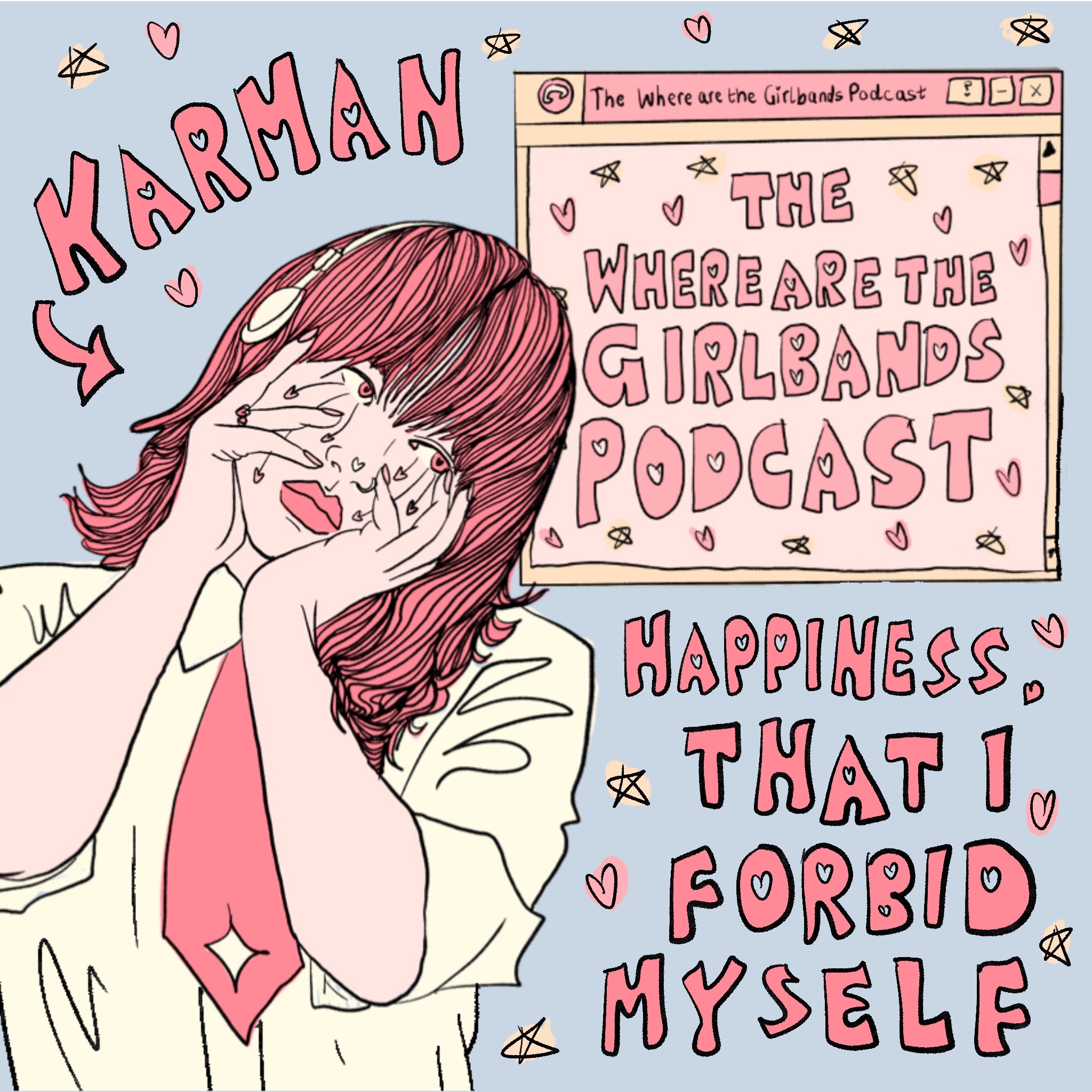 Introducing Karman's Debut Album 'Happiness, That I Forbid Myself' | The Where are the Girlbands Podcast