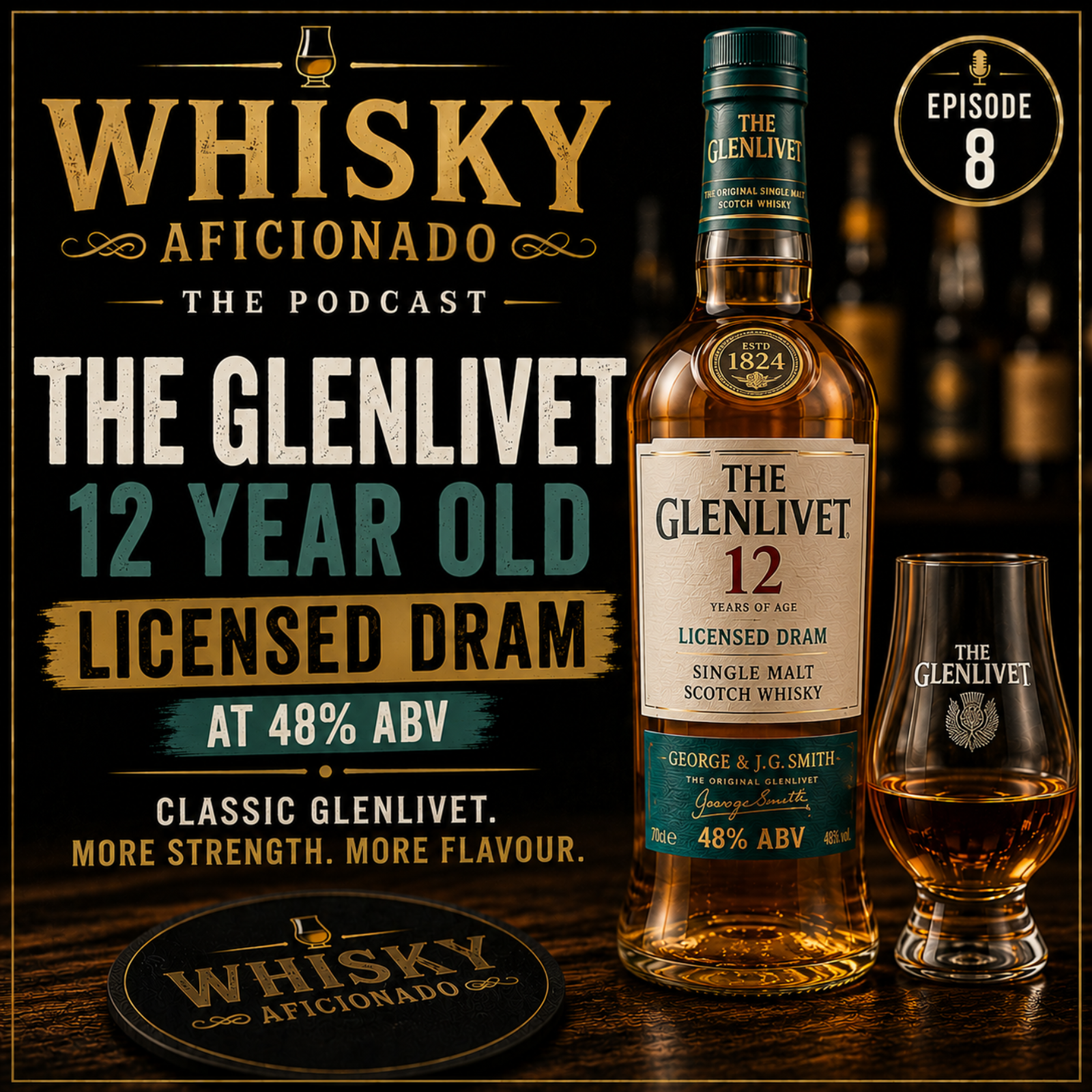 Whiskey Aficionado - The Glenlivet Licensed Dram at 48%  "WOW" what a dram episode artwork