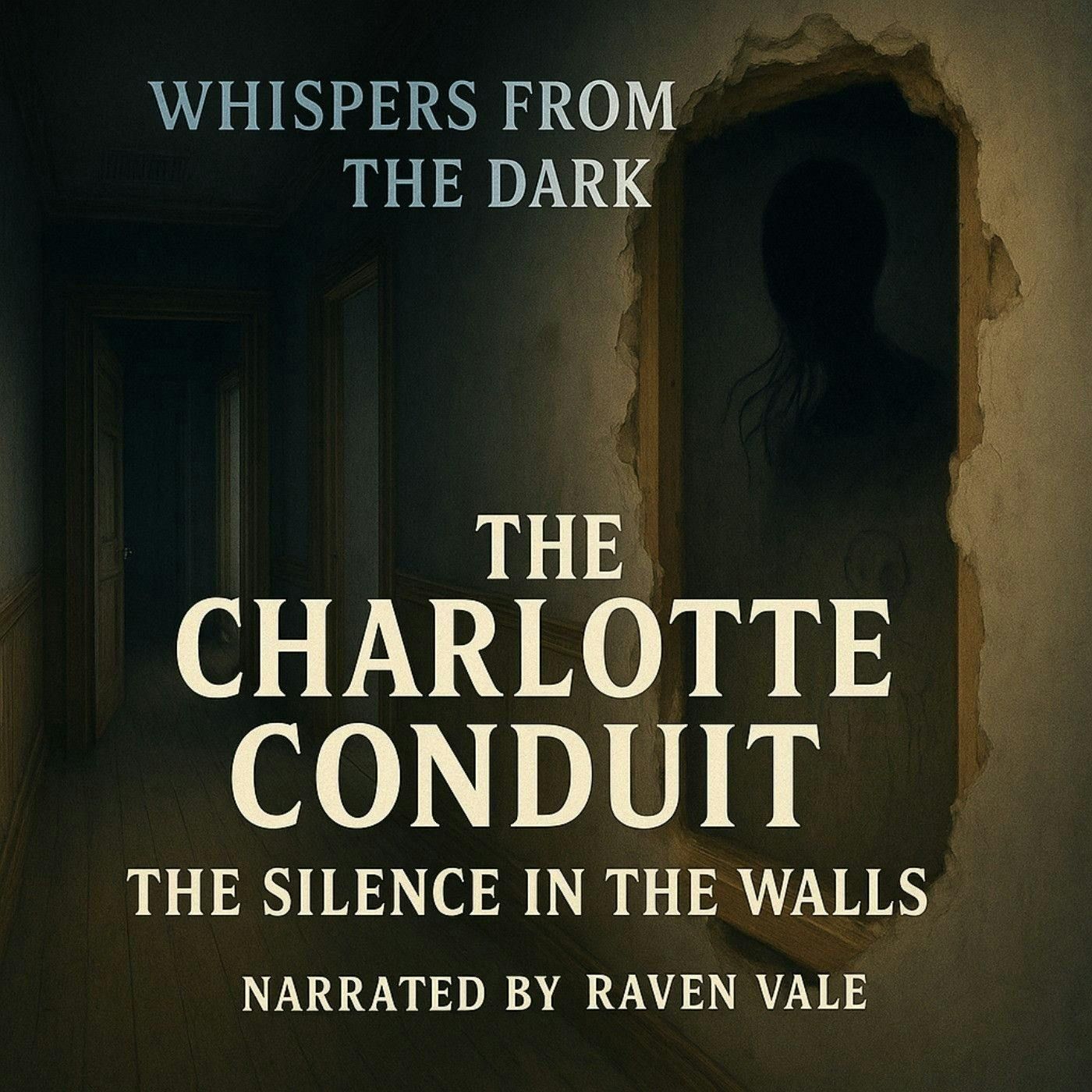 36: The Charlotte Conduit: The Silence in the Walls episode artwork