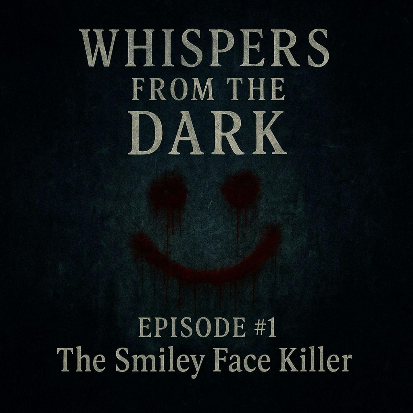 104: The Smiley Face Killer: River of Shadows episode artwork